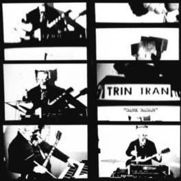 Trin Tran - Dark Radar - VINYL LP