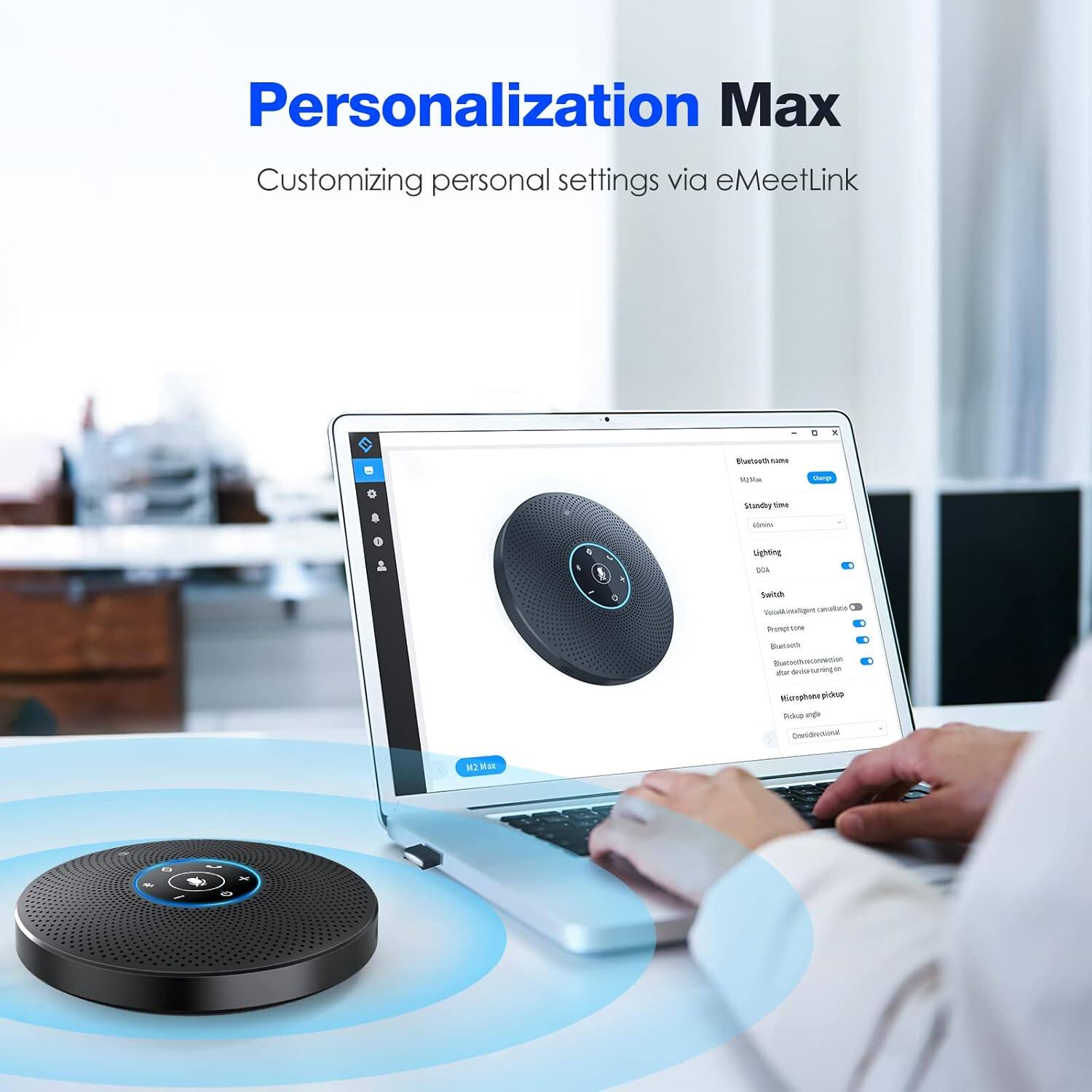 Personalization Max  
Customizing personal settings via eMeetLink