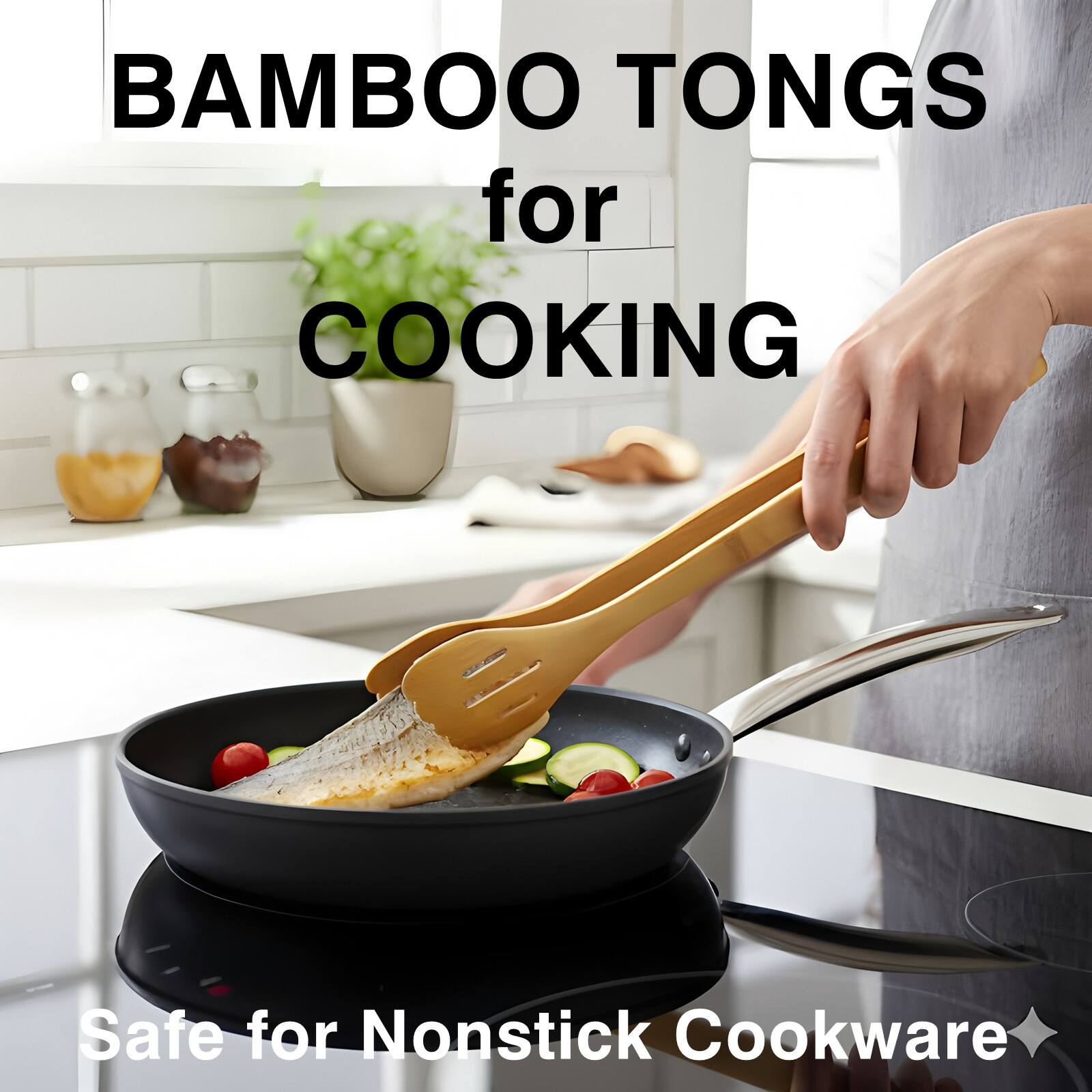 BAMBOO TONGS for COOKING  
Safe for Nonstick Cookware