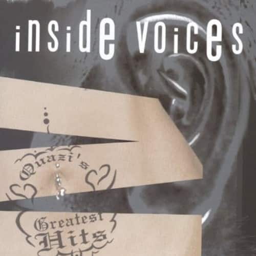Inside Voices - Quazis Greatest Hits  - COMPACT DISCS