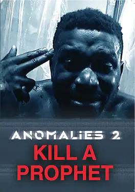 Anomalies 2: Kill A Prophet (MOD) (DVD Movie)