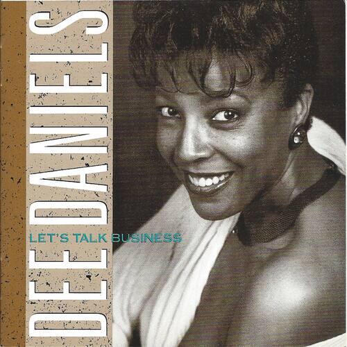 Dee Daniels - Let's Talk Business   - COMPACT DISCS [CD] price history on PriceWatchPro