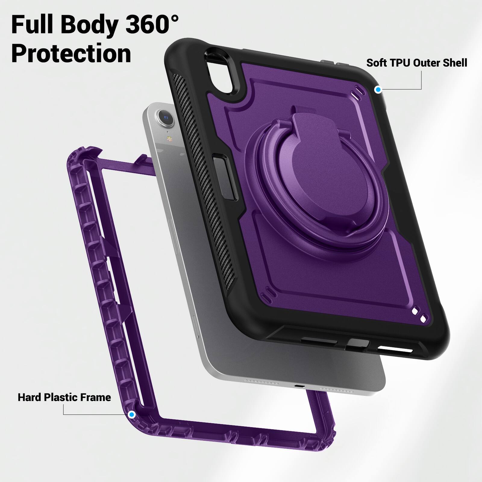 Full Body 360° Protection  
Soft TPU Outer Shell  
Hard Plastic Frame