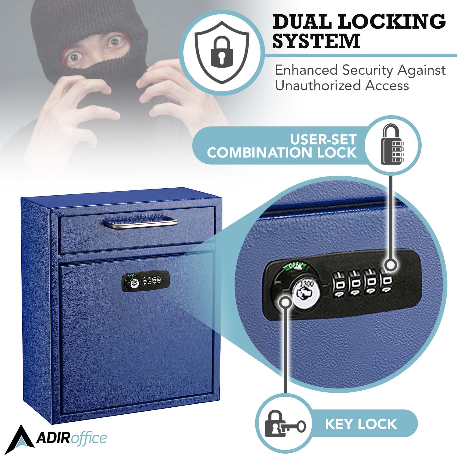 DUAL LOCKING SYSTEM Enhanced Security Against Unauthorized Access USER-SET COMBINATION LOCK KEY LOCK ADIRoffice
