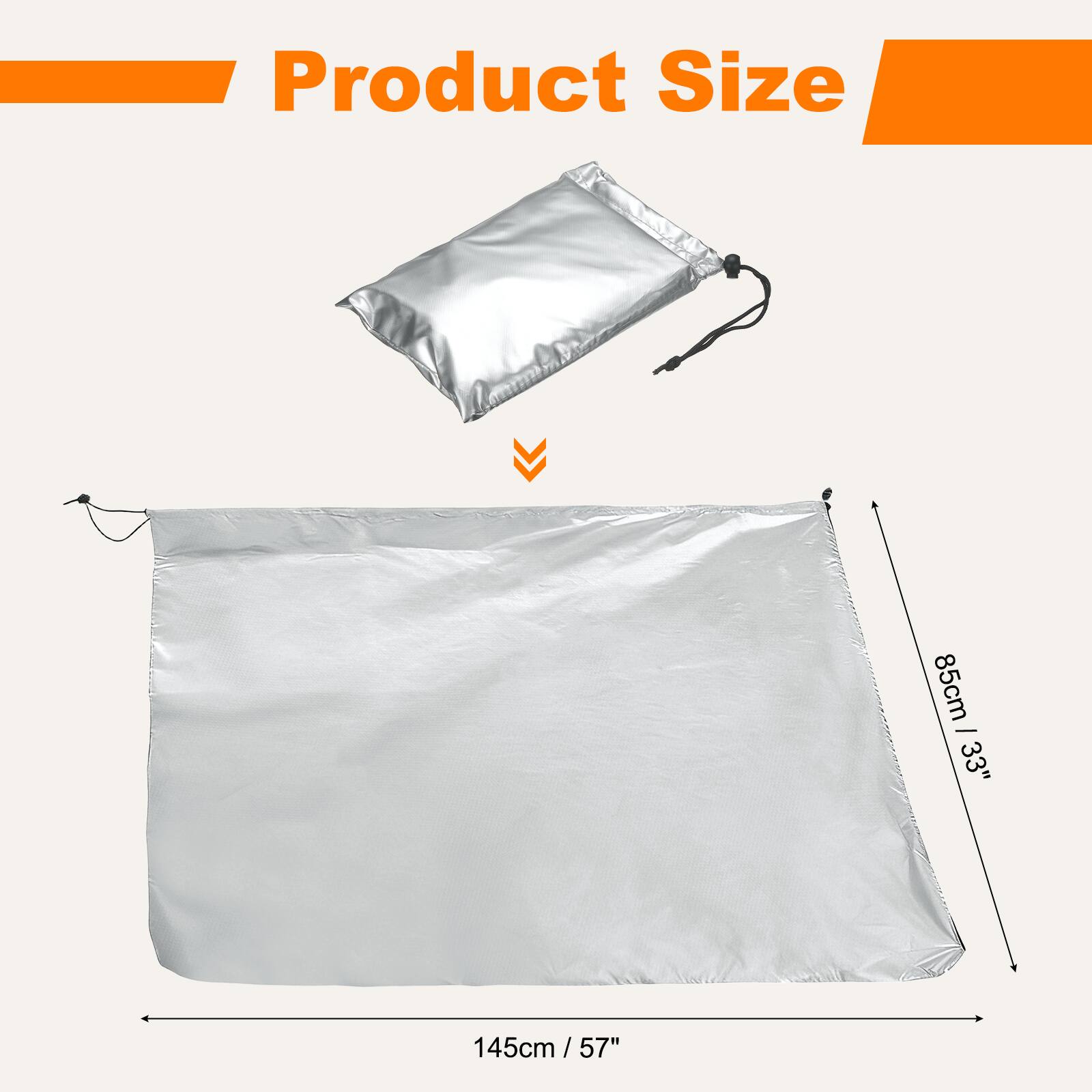 Product Size  
85cm - 33"  
145cm / 57"