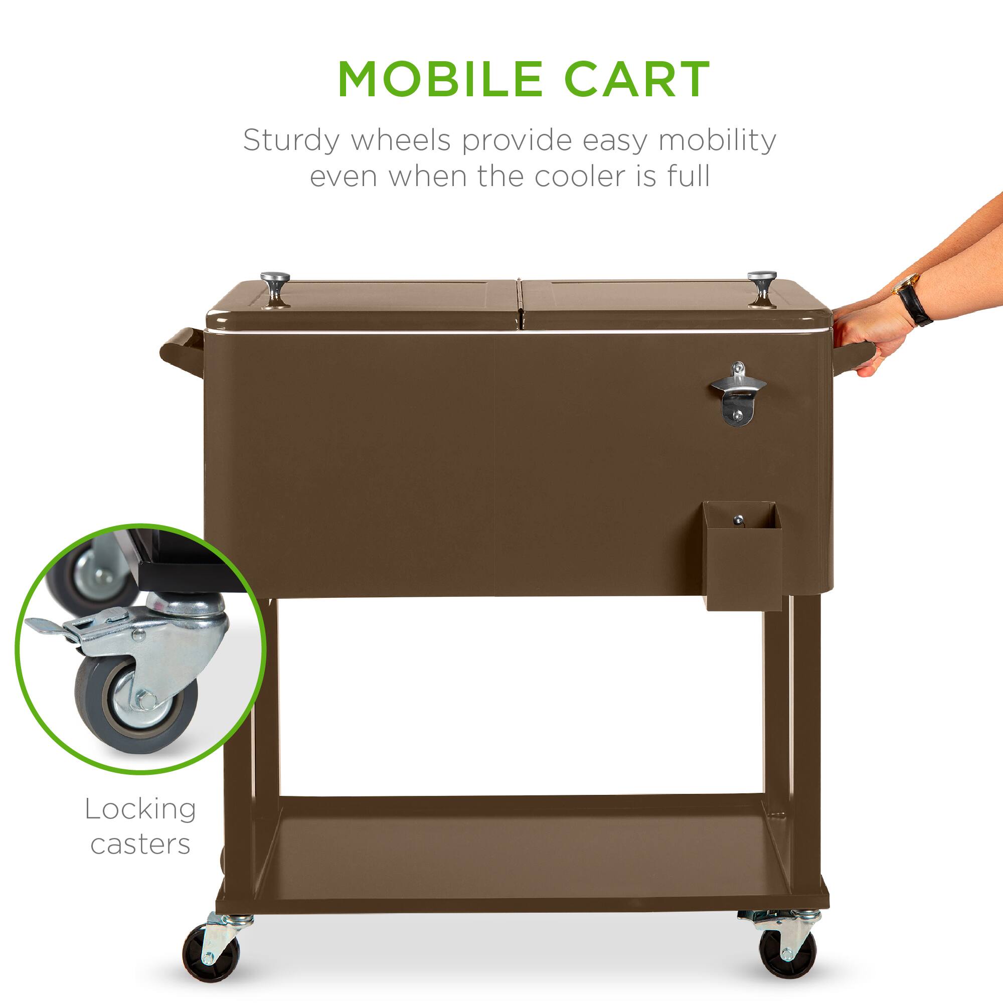 MOBILE CART

Sturdy wheels provide easy mobility even when the cooler is full

Locking casters