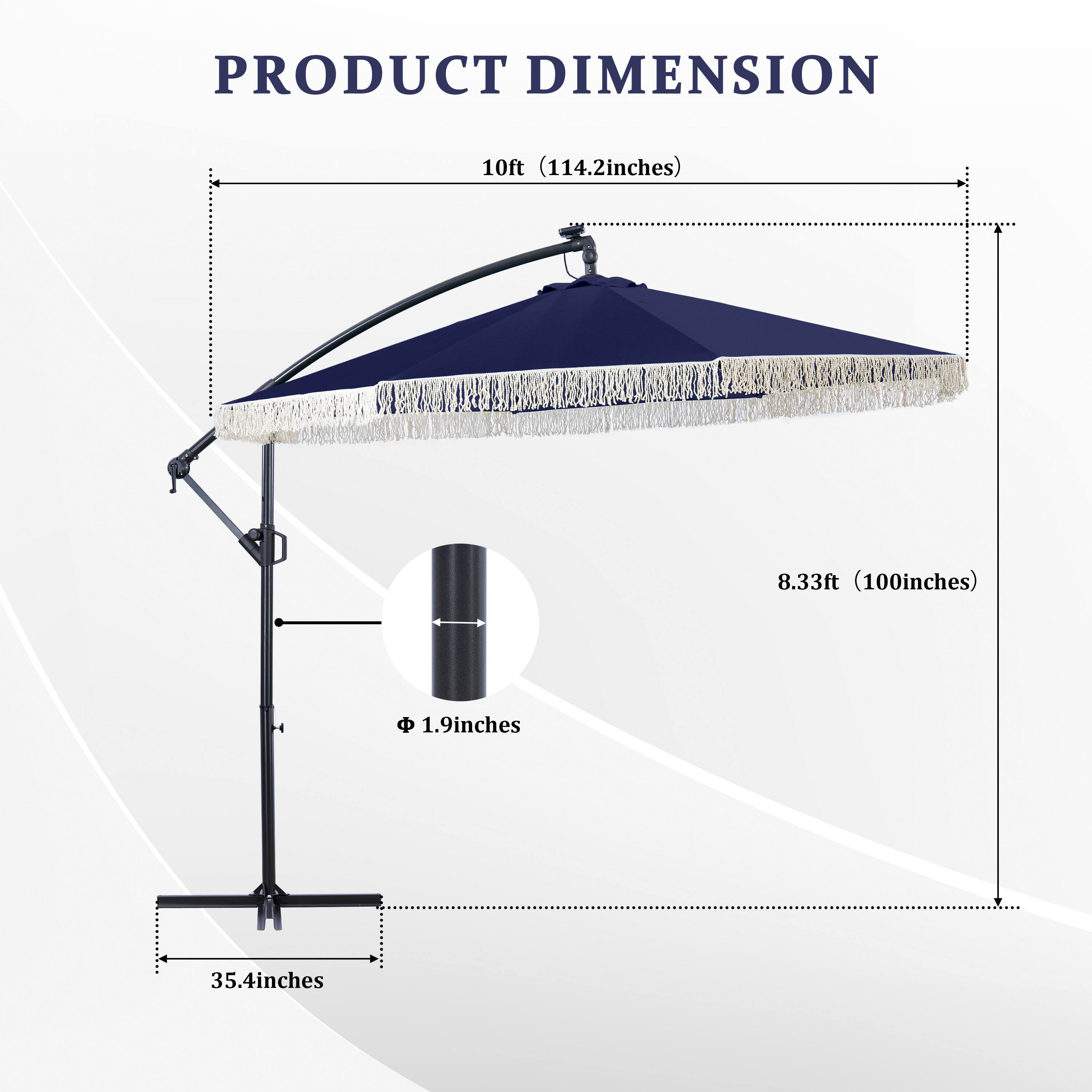 PRODUCT DIMENSION  
10ft (114.2inches)  
8.33ft (100inches)  
1.9inches  
35.4inches