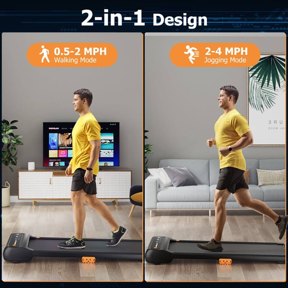 2-in-1 Design  
0.5-2 MPH Walking Mode  
2-4 MPH Jogging Mode