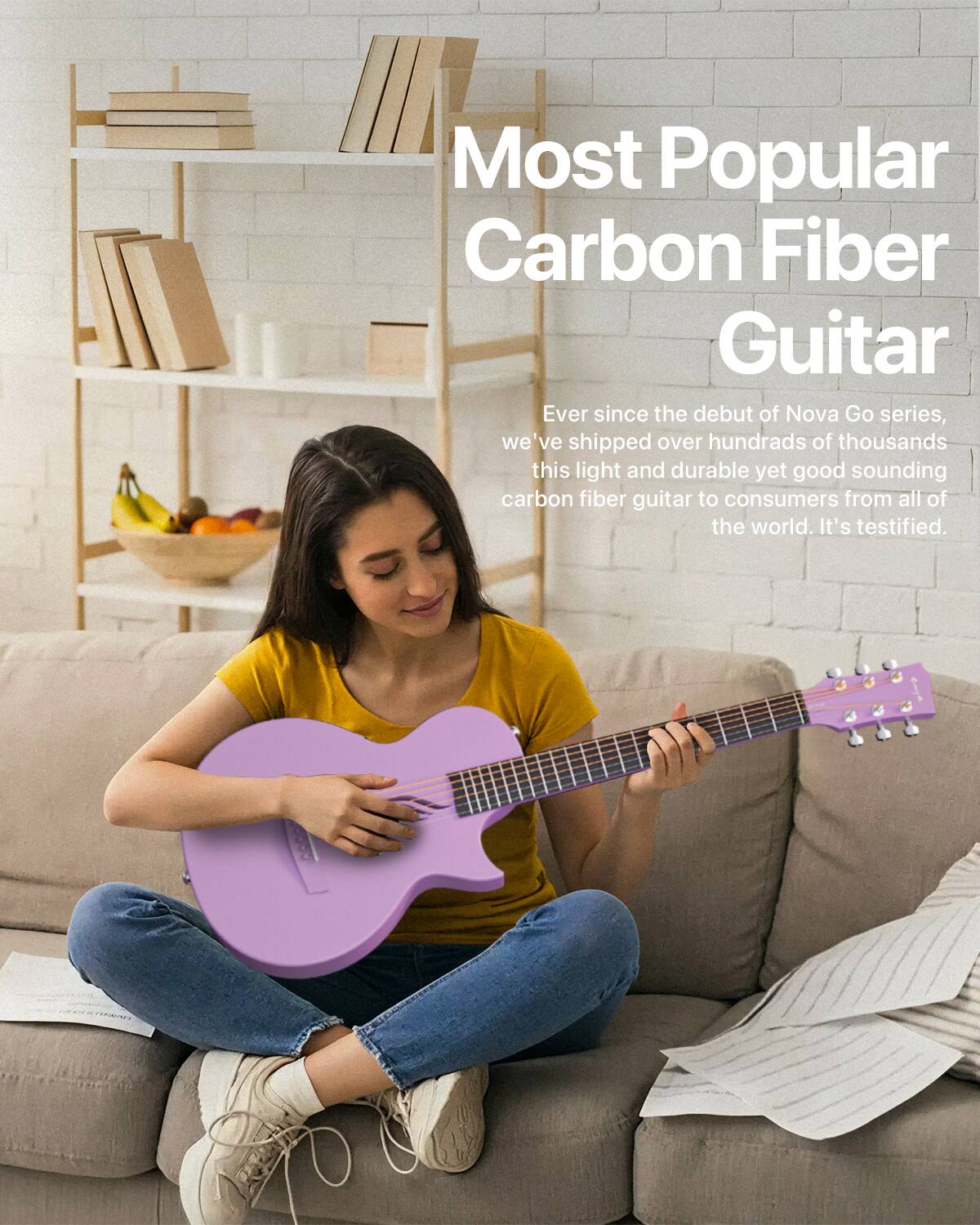 Most Popular Carbon Fiber Guitar

Ever since the debut of Nova Go series, we've shipped over hundreds of thousands this light and durable yet good sounding carbon fiber guitar to consumers from all of the world. It's testified.