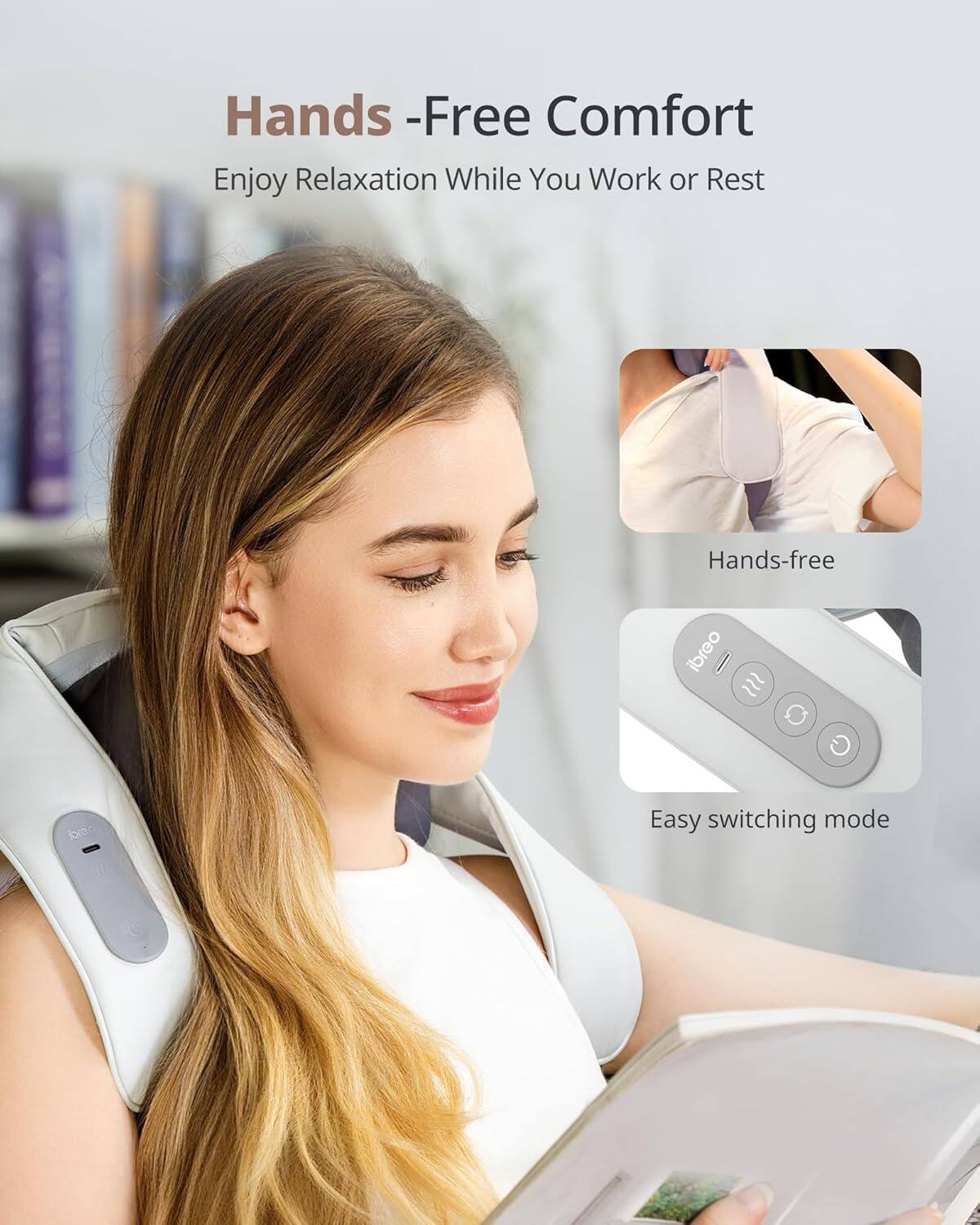 Hands-Free Comfort  
Enjoy Relaxation While You Work or Rest  

Hands-free  

Easy switching mode