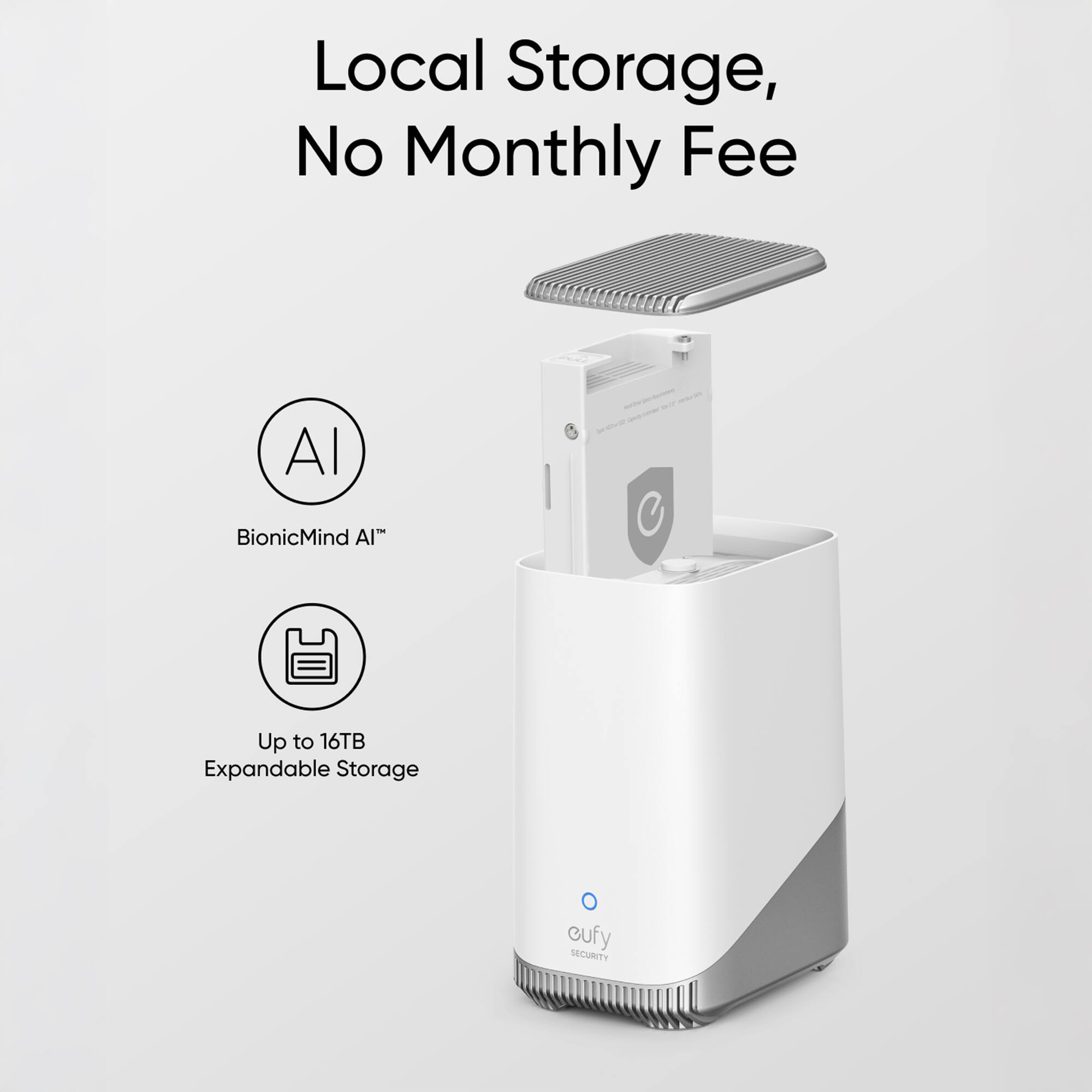Local Storage, No Monthly Fee AI - BionicMind AlT Up to 16TB Expandable Storage O cufy SECURITY