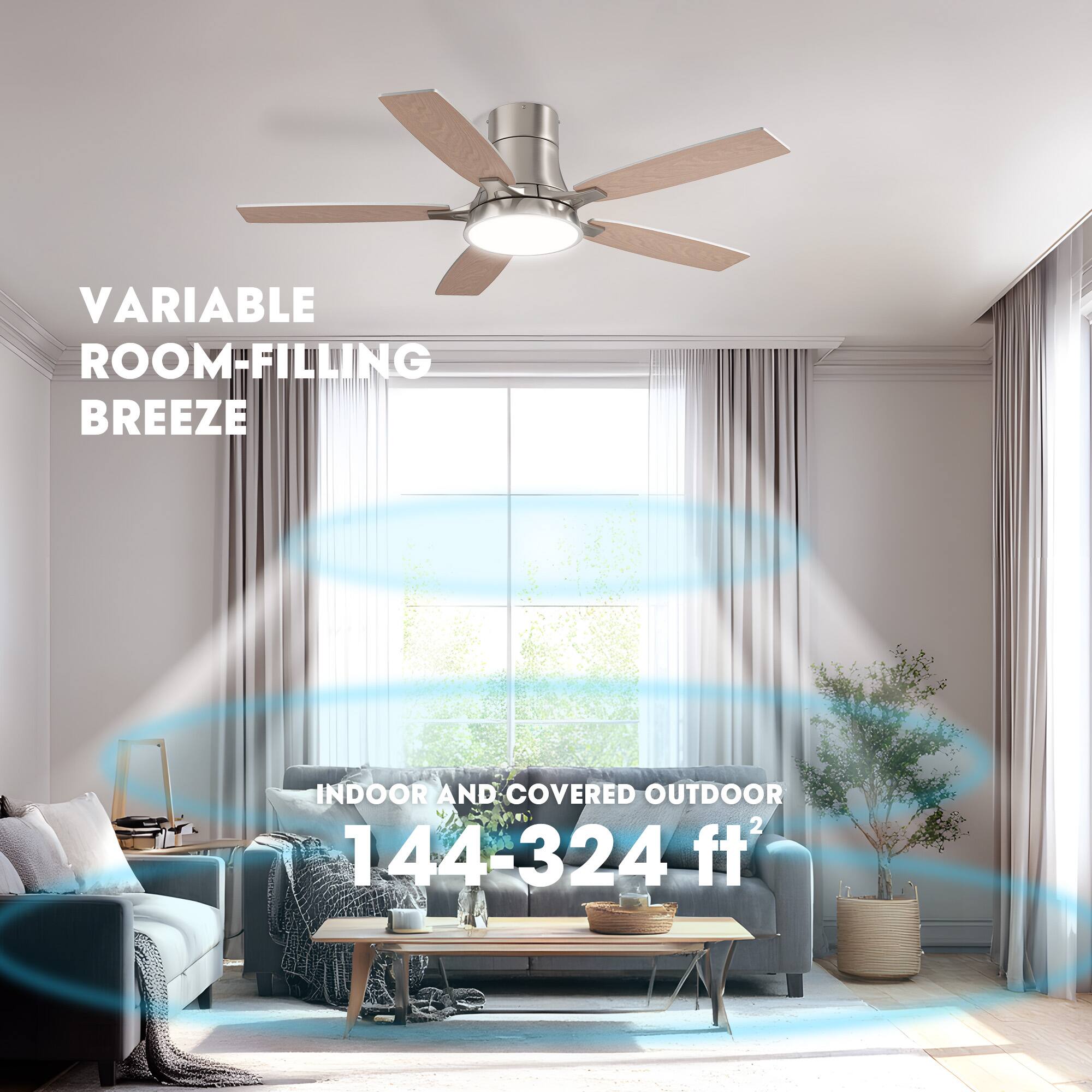 VARIABLE ROOM-FILLING BREEZE

INDOOR AND COVERED OUTDOOR

144-324 ft²