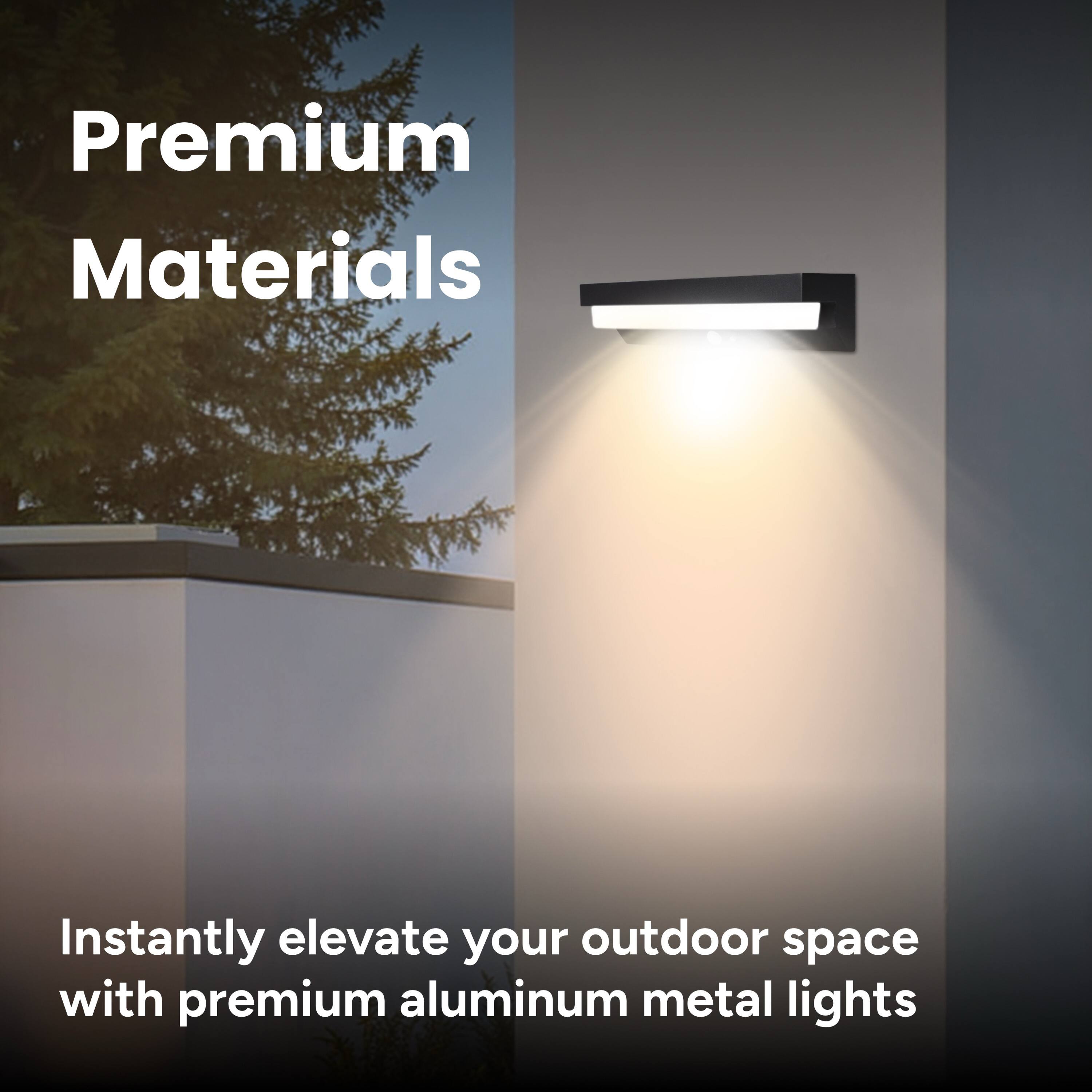 Premium Materials

Instantly elevate your outdoor space with premium aluminum metal lights