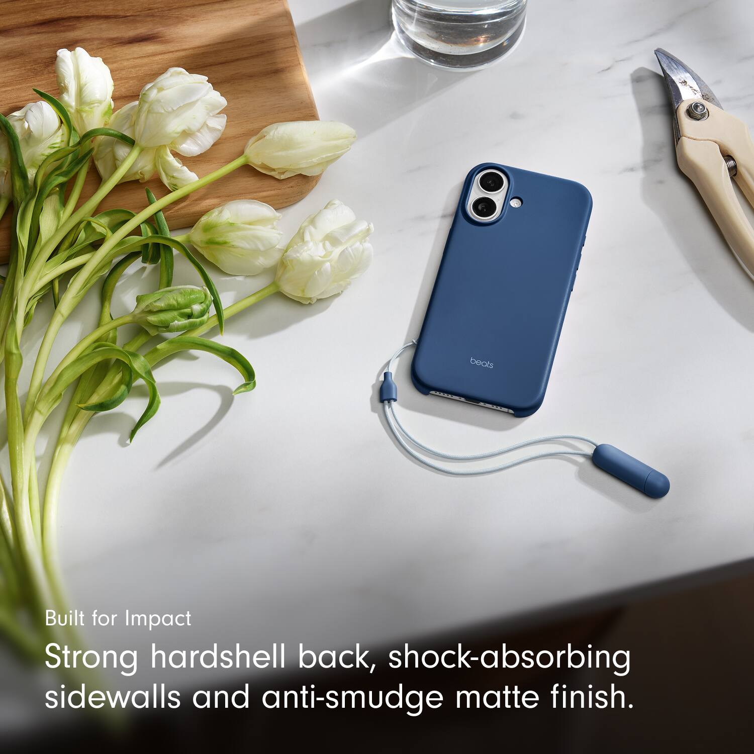 Built for Impact  
Strong hardshell back, shock-absorbing sidewalls and anti-smudge matte finish.