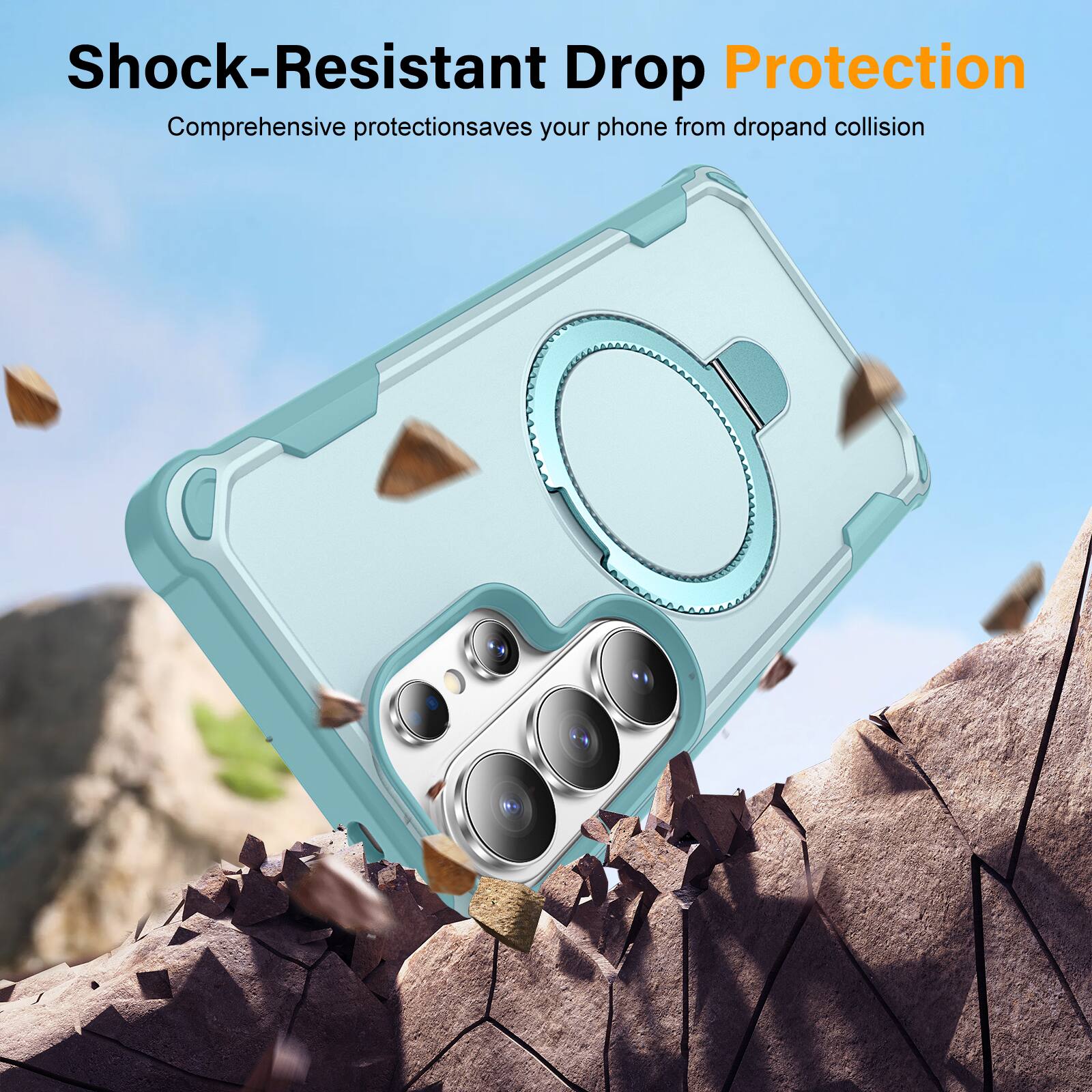 Shock-Resistant Drop Protection  
Comprehensive protection saves your phone from drop and collision