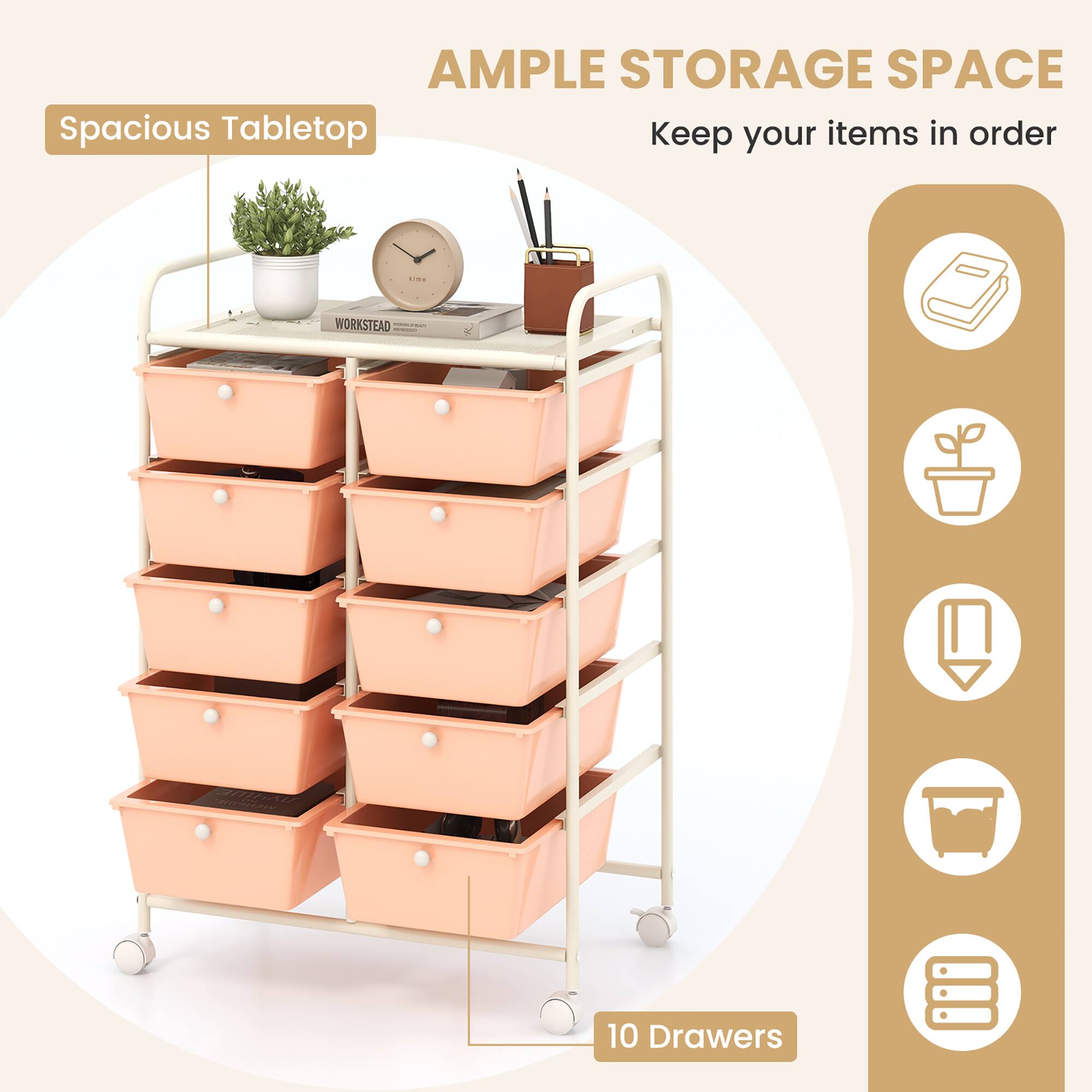 **AMPLE STORAGE SPACE**  
Keep your items in order

**Spacious Tabletop**

**10 Drawers**