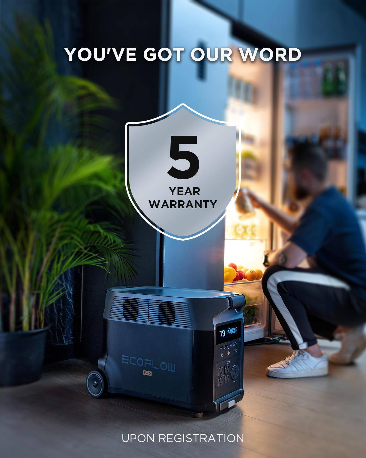 You've got our word 5 year warranty CXE 19 COFLOW PRO upon registration.