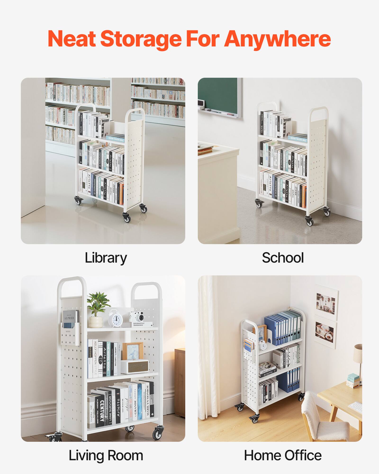 Neat Storage For Anywhere

Library

School

Living Room

Home Office