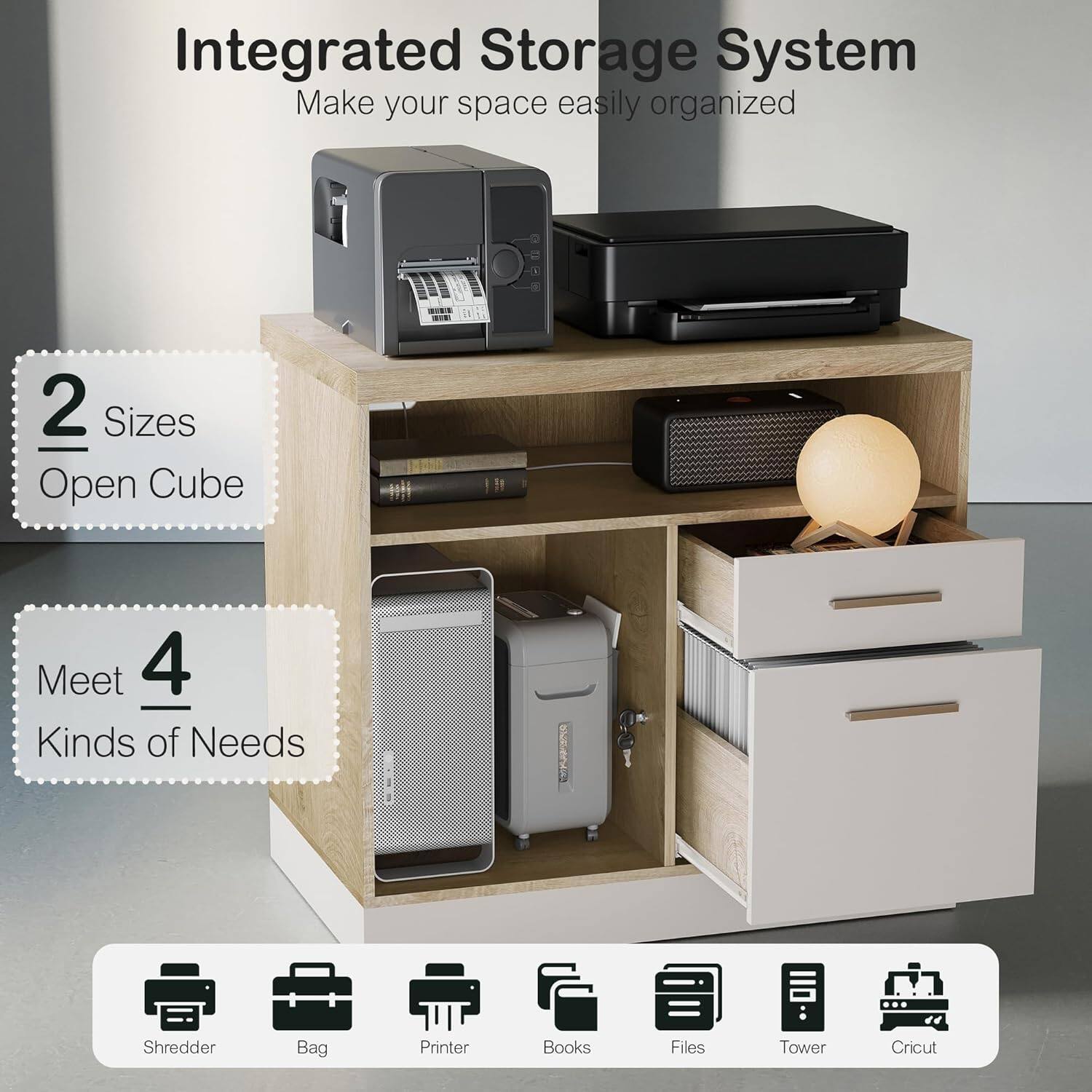 Integrated Storage System  
Make your space easily organized  

2 Sizes  
Open Cube  

Meet 4 Kinds of Needs  

Shredder  
Bag  
Printer  
Books  
Files  
Tower  
Cricut