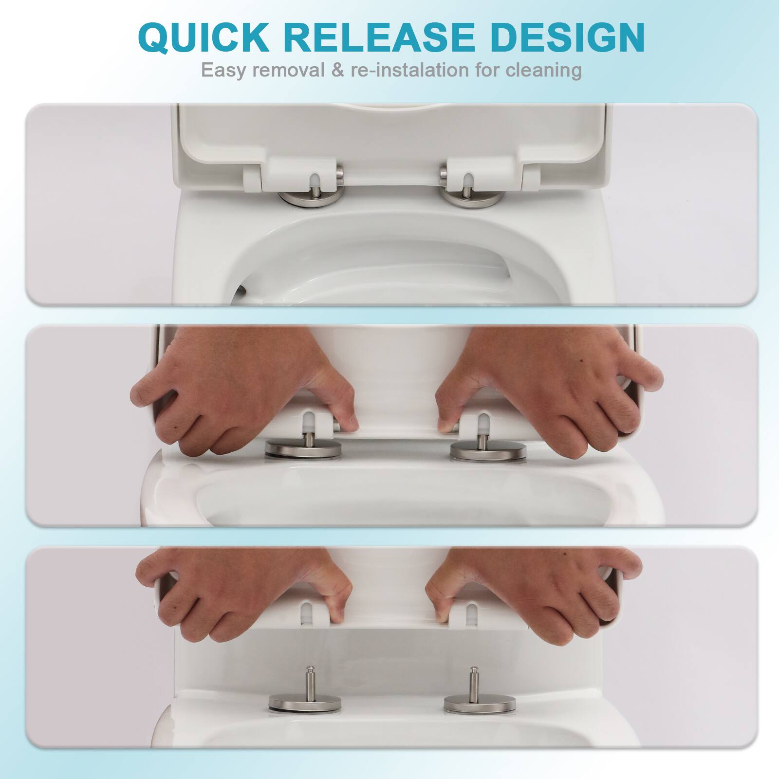 QUICK RELEASE DESIGN  
Easy removal & re-installation for cleaning