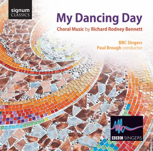 BBC Singers - My Dancing Day  - COMPACT DISCS