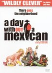 Front Standard. A Day Without a Mexican [DVD] [2004].