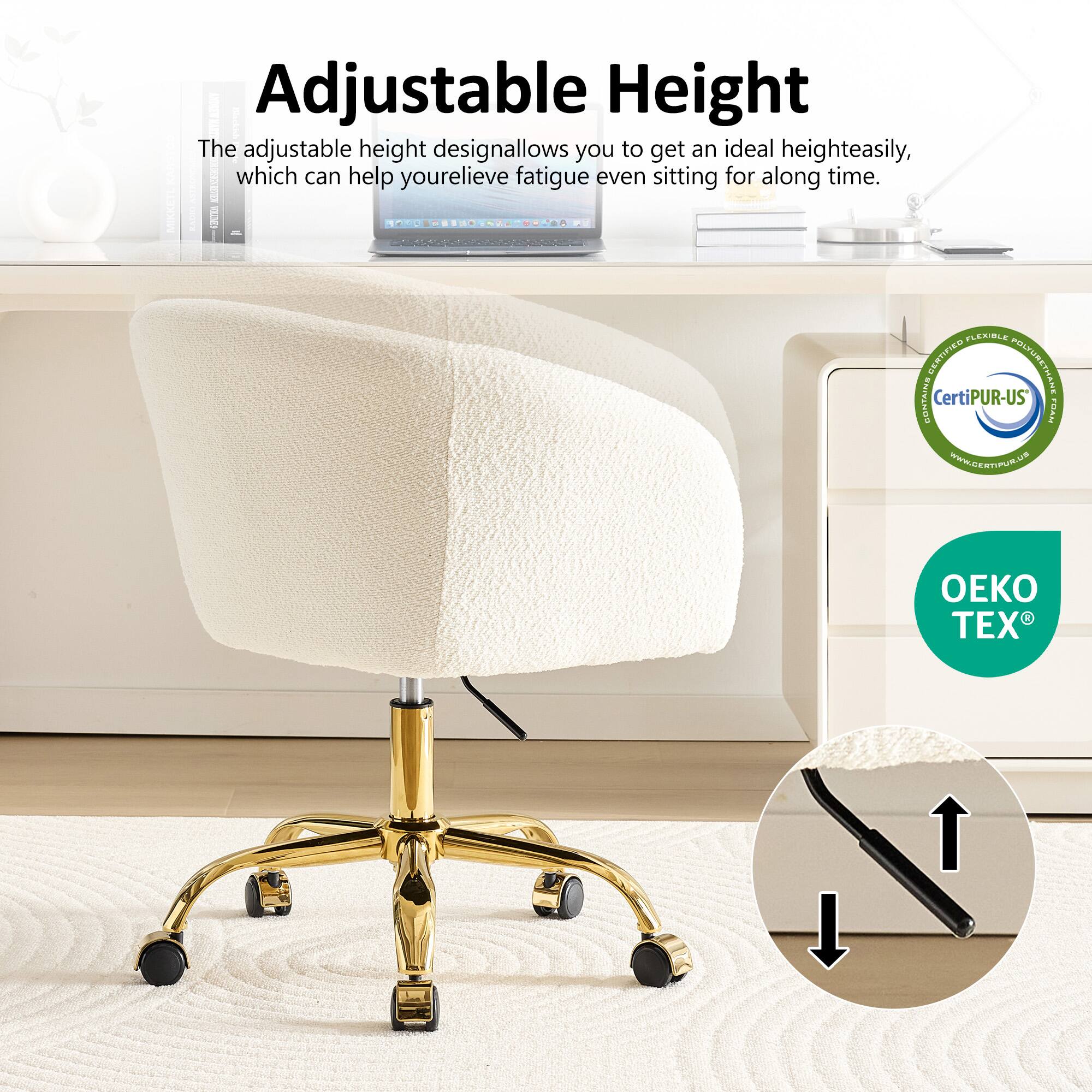 NATEE Adjustable Height

The adjustable height design allows you to get an ideal height easily, which can help you relieve fatigue even sitting for a long time.

Certified FLEXIBLE FOAM
CertiPUR-US

OEKO TEX