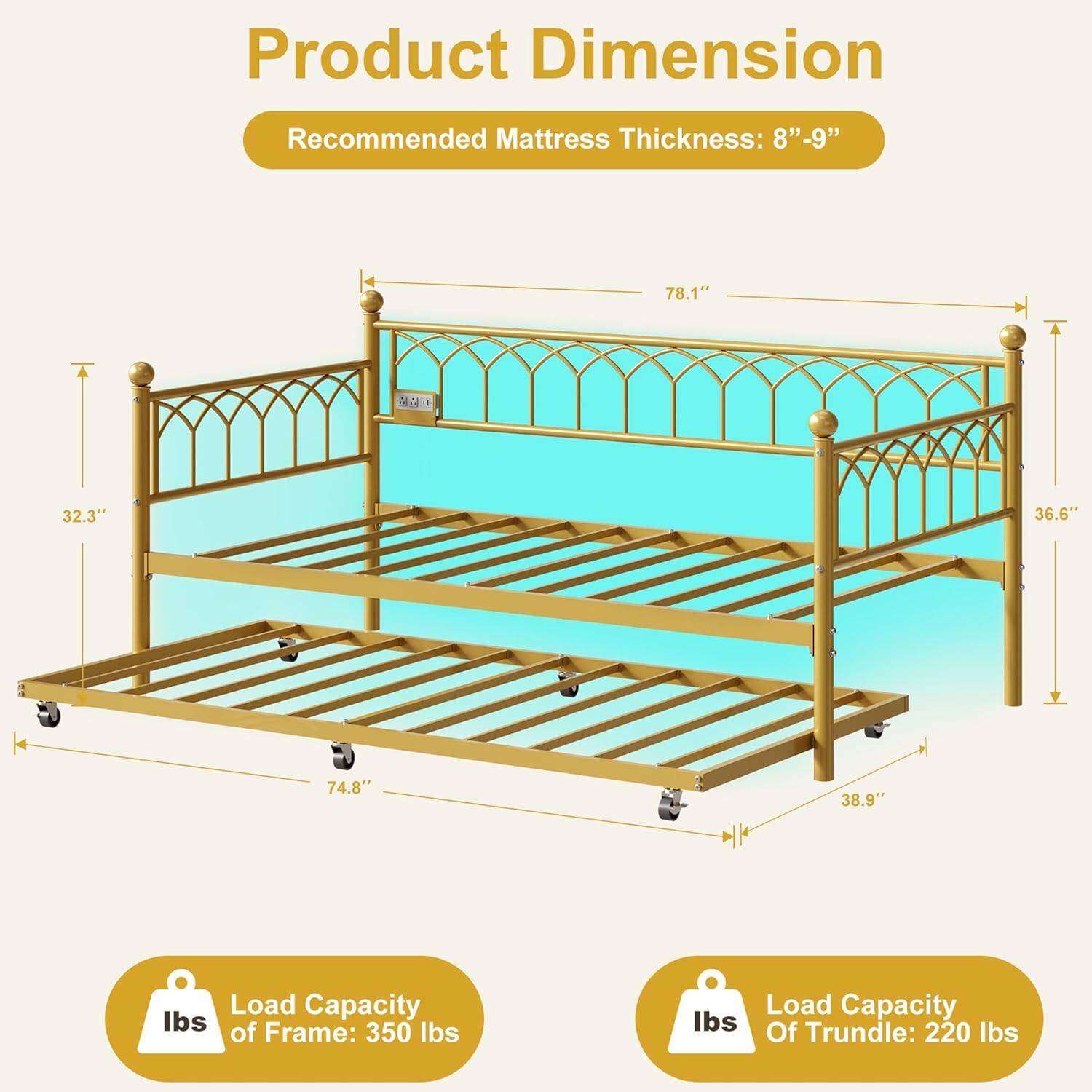 Product Dimension

Recommended Mattress Thickness: 8"-9"

- Width: 78.1"
- Depth: 36.6"
- Height: 32.3"
- Length: 74.8"
- Trundle Length: 38.9"

Load Capacity of Frame: 350 lbs

Load Capacity of Trundle: 220 lbs