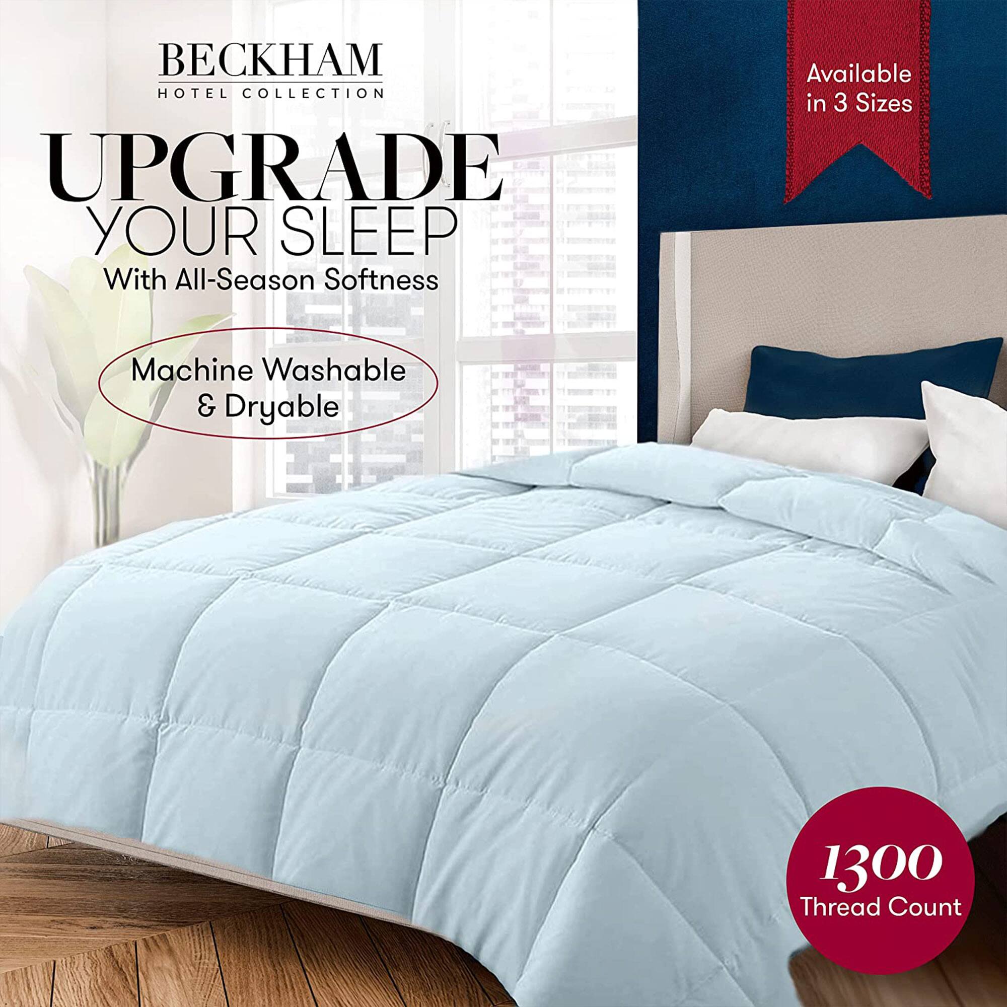 BECKHAM HOTEL COLLECTION  
UPGRADE YOUR SLEEP  
With All-Season Softness  

Machine Washable & Dryable  

Available in 3 Sizes  

1300 Thread Count