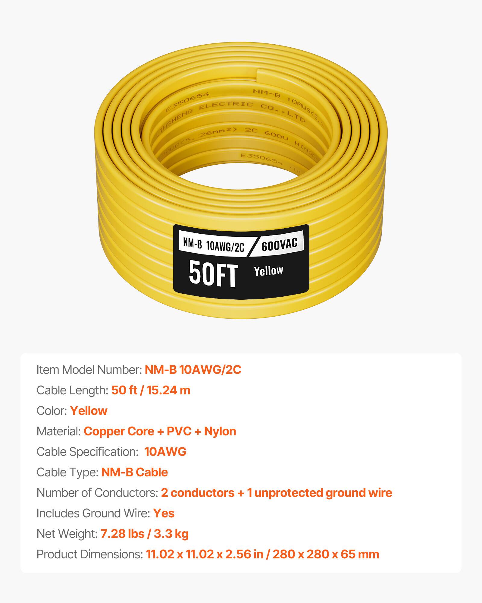 NPB E350654 ELECTRIC CO. LTD  
260m2 2C 600V HES HINE E350654 TH NM-B 10AWG/2C 600VAC 50FT  
Yellow  

Item Model Number: NM-B 10AWG/2C  
Cable Length: 50 ft / 15.24 m  
Color: Yellow  
Material: Copper Core + PVC + Nylon  
Cable Specification: 10AWG  
Cable Type: NM-B  
Number of Conductors: 2 conductors + 1 unprotected ground wire  
Includes Ground Wire: Yes  
Net Weight: 7.28 lbs / 3.3 kg  
Product Dimensions: 11.02 x 11.02 x 2.56 in / 280 x 280 x 65 mm