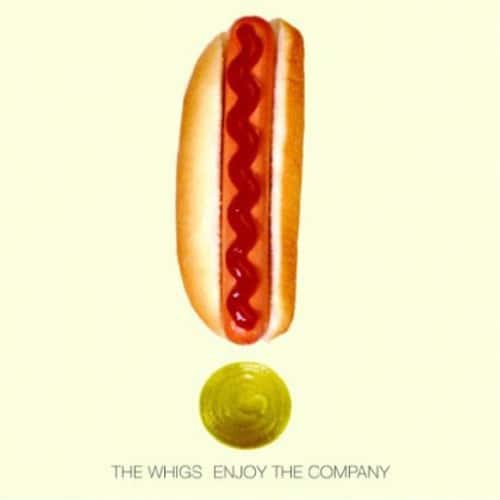 The Whigs - Enjoy the Company   - COMPACT DISCS [CD] price history on PriceWatchPro