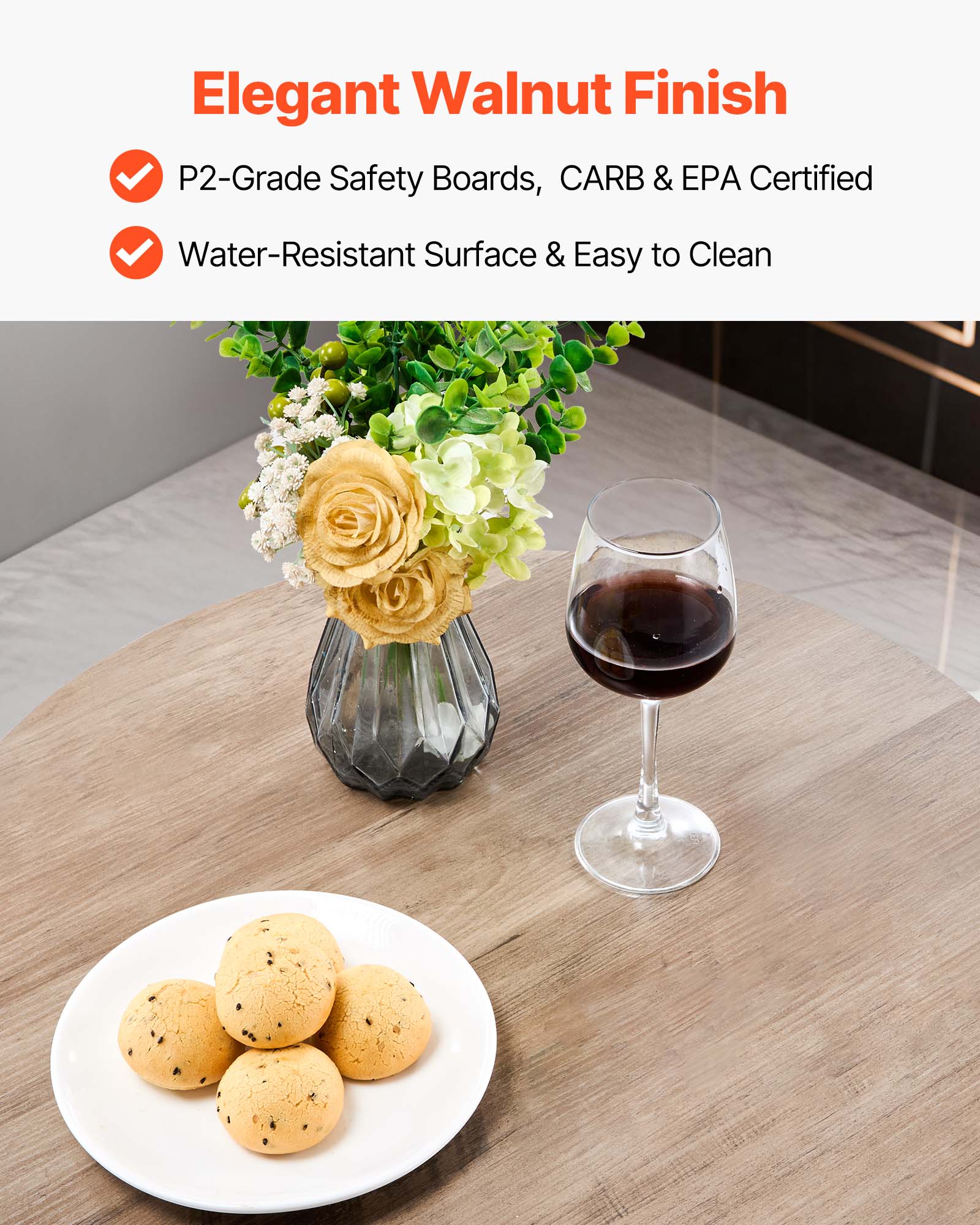 Elegant Walnut Finish

- P2-Grade Safety Boards, CARB & EPA Certified
- Water-Resistant Surface & Easy to Clean