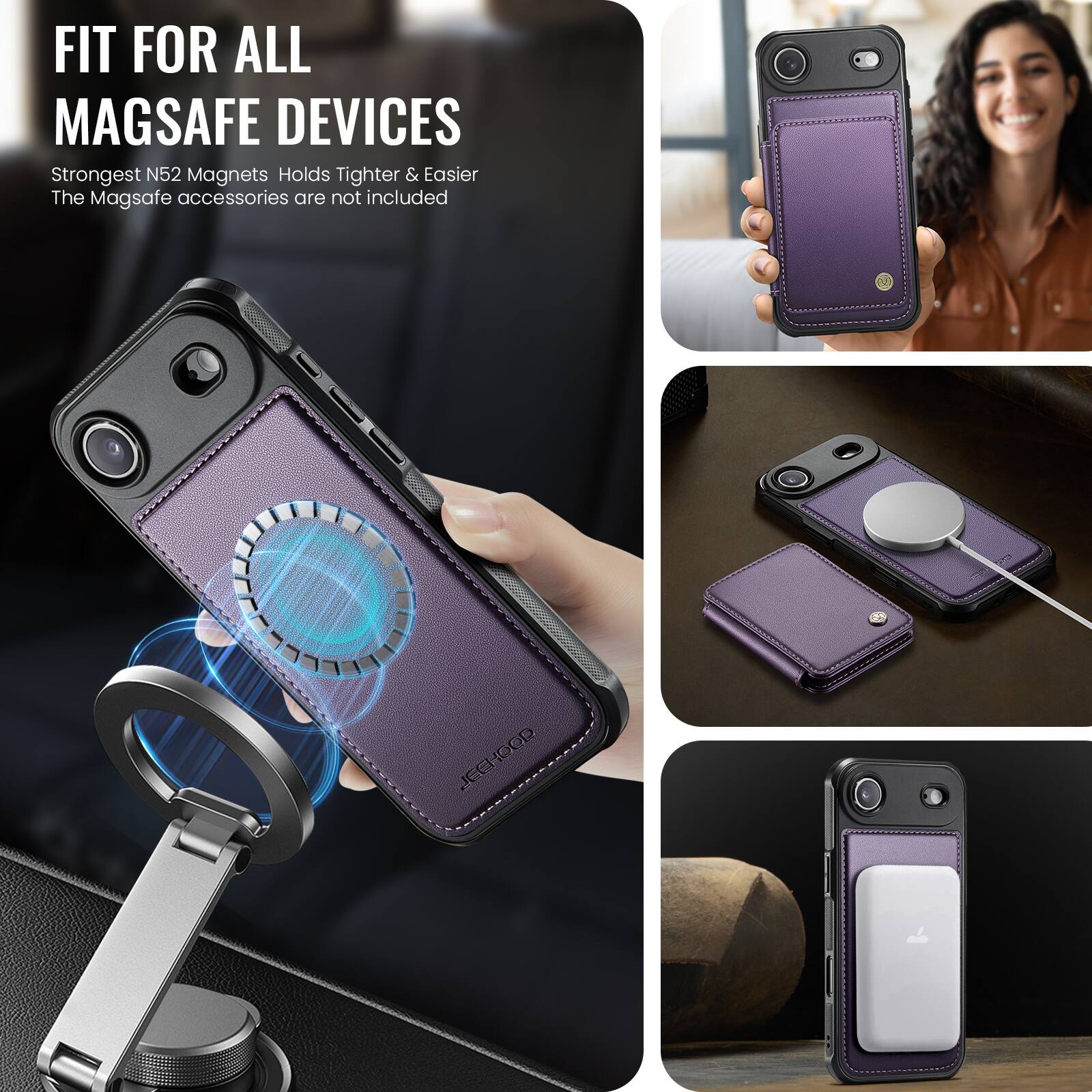 FIT FOR ALL MAGSAFE DEVICES  
Strongest N52 Magnets Holds Tighter & Easier  
The MagSafe accessories are not included