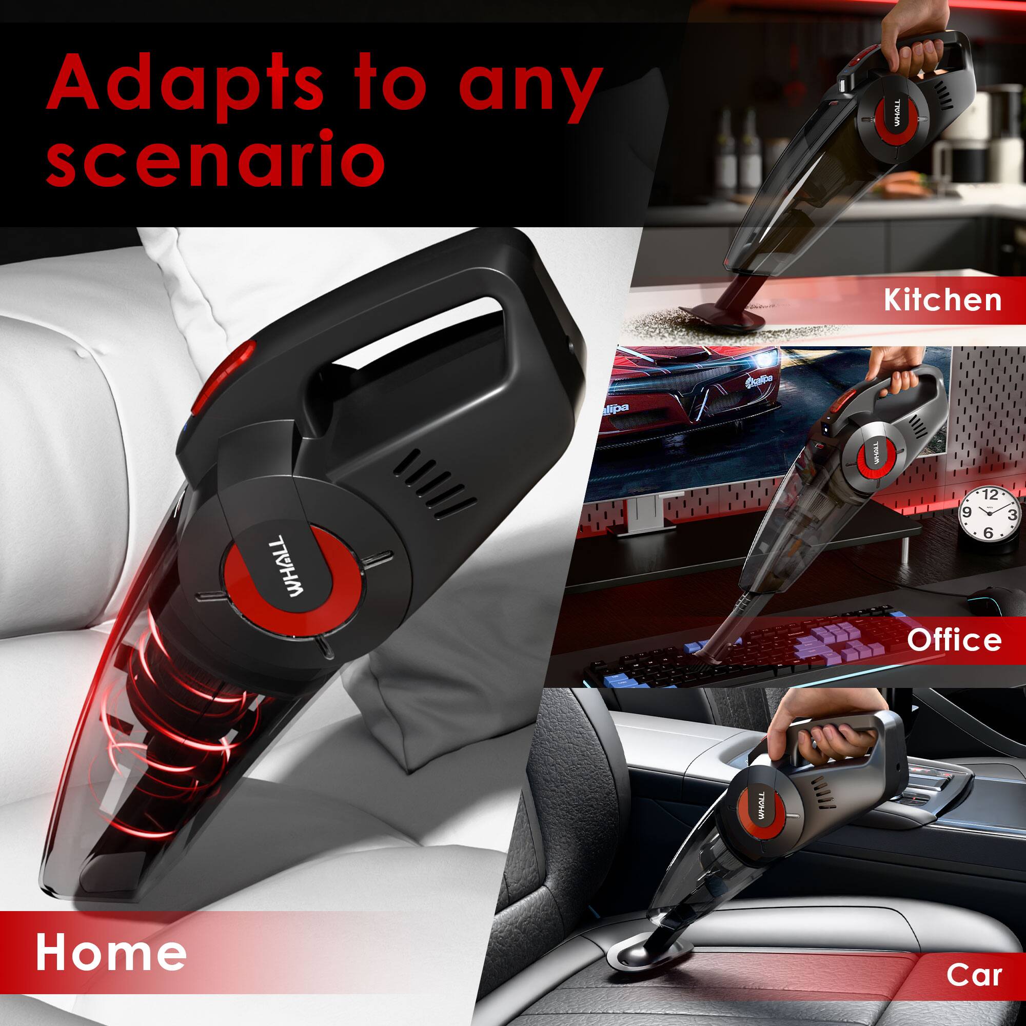 Adapts to any scenario

Home  
Kitchen  
Office  
Car