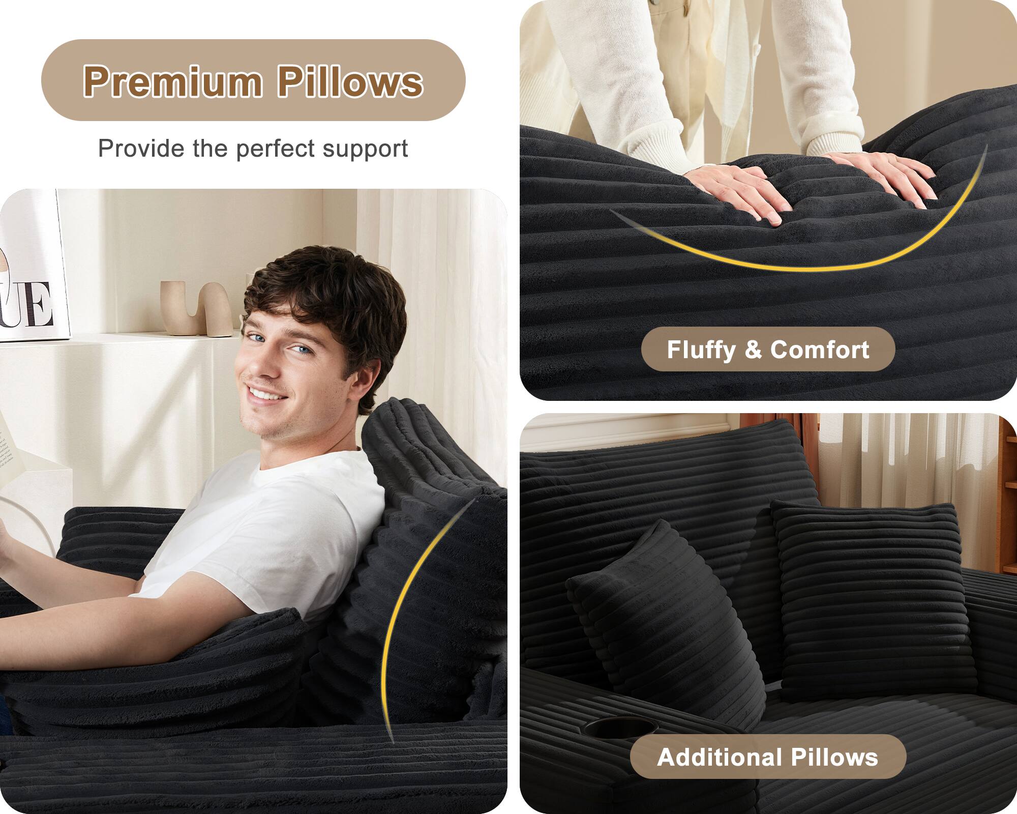 Premium Pillows  
Provide the perfect support  

Fluffy & Comfort  

Additional Pillows