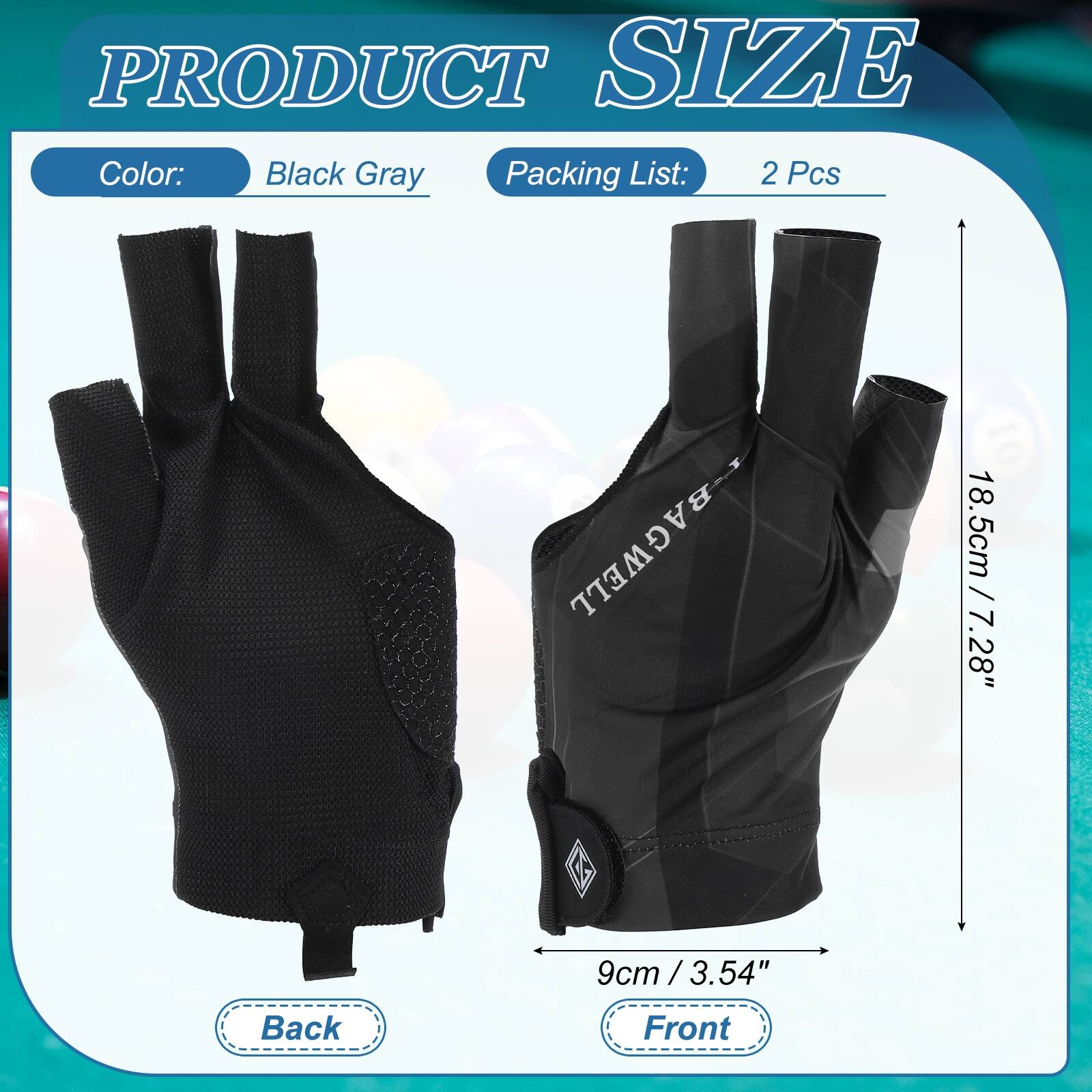 PRODUCT SIZE  
Color: Black Gray  
Packing List: 2 Pcs  
BAGWELL  
18.5cm / 7.28"  
9cm / 3.54"  
Back Front