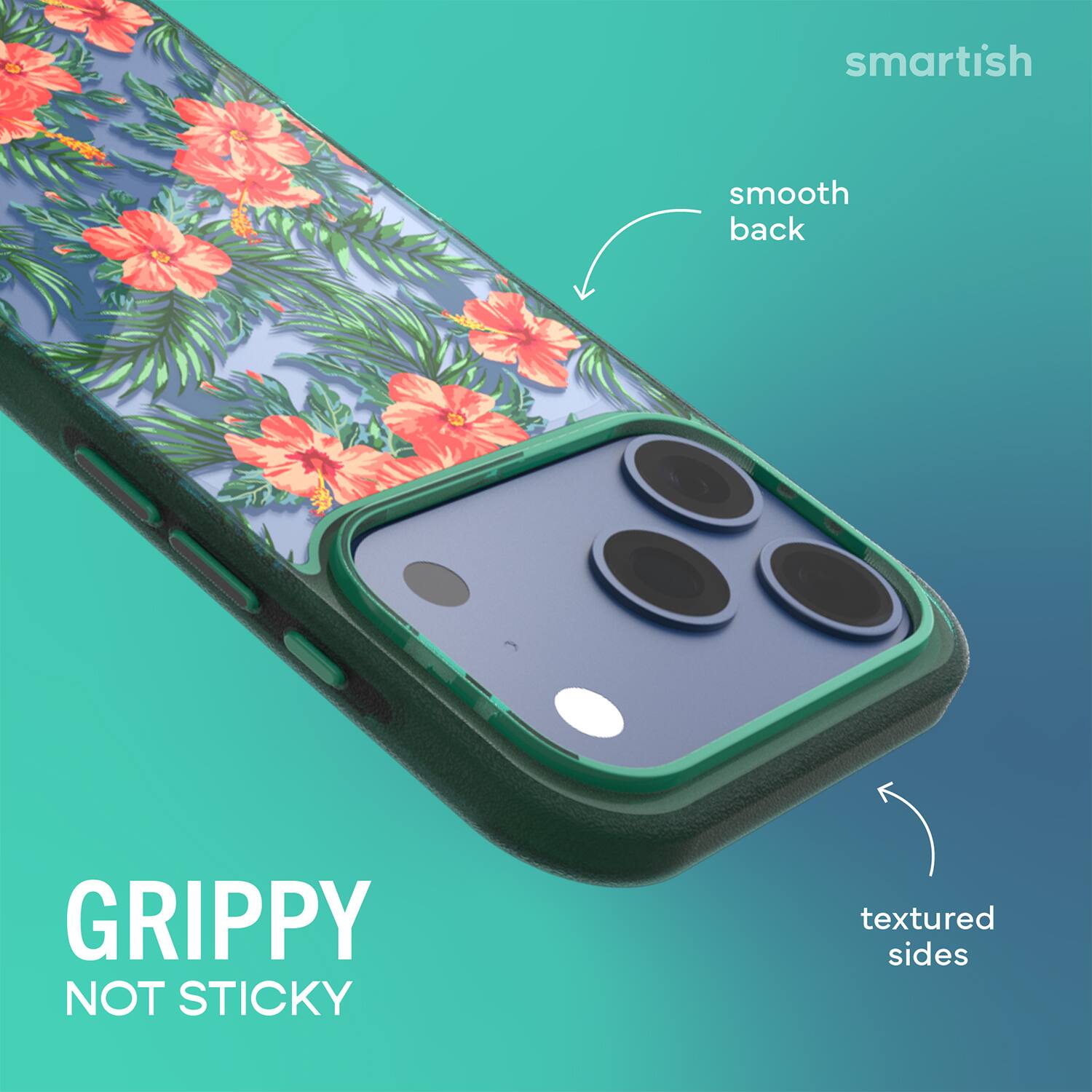 smartish  
smooth back  
GRIPPY NOT STICKY  
textured sides
