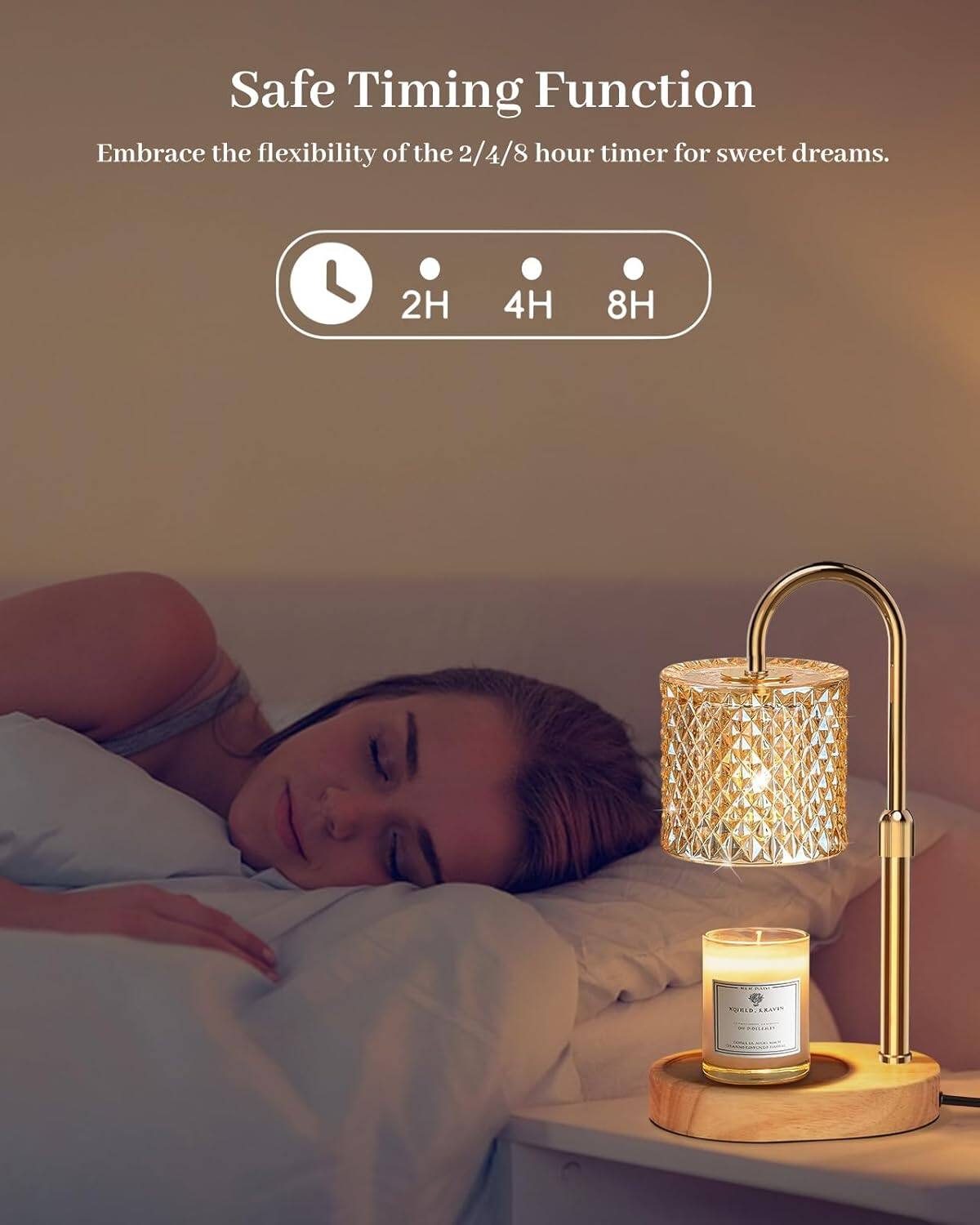 Safe Timing Function  
Embrace the flexibility of the 2/4/8 hour timer for sweet dreams.  
2H 4H 8H