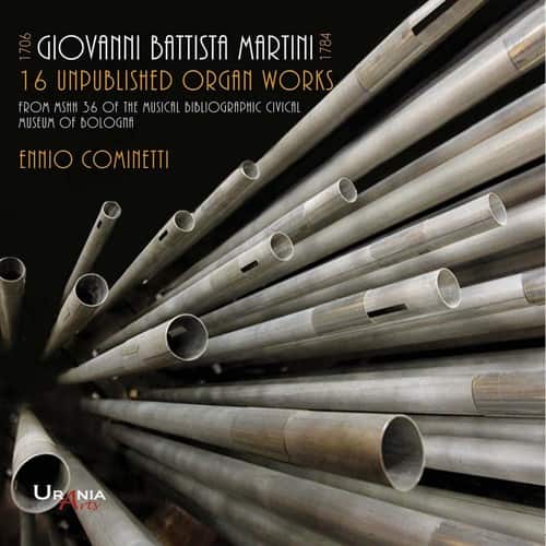Martini / Cominetti - Giovanni Battista Martini: 16 Unpublished Organ Works   - COMPACT DISCS [CD] price history on PriceWatchPro