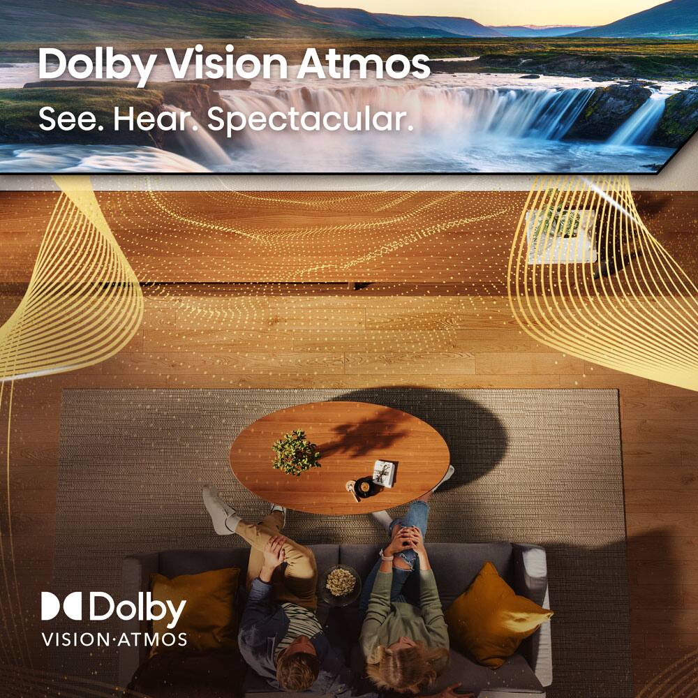 Dolby Vision Atmos  
See. Hear. Spectacular.  

Dolby Vision Atmos