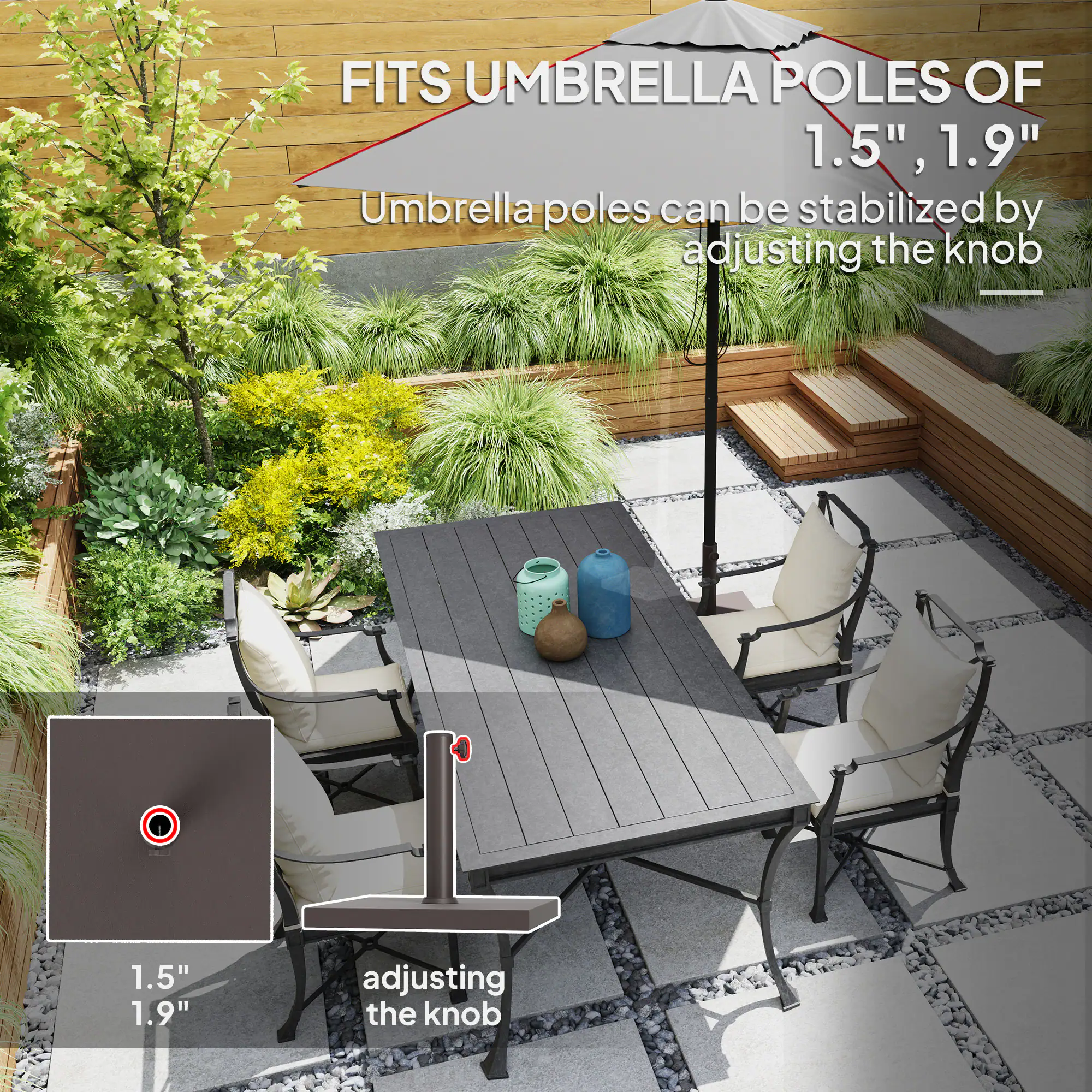 FITS UMBRELLA POLES OF 1.5", 1.9" Umbrella poles can be stabilized by adjusting the knob - 1.5" 1.9" adjusting the knob