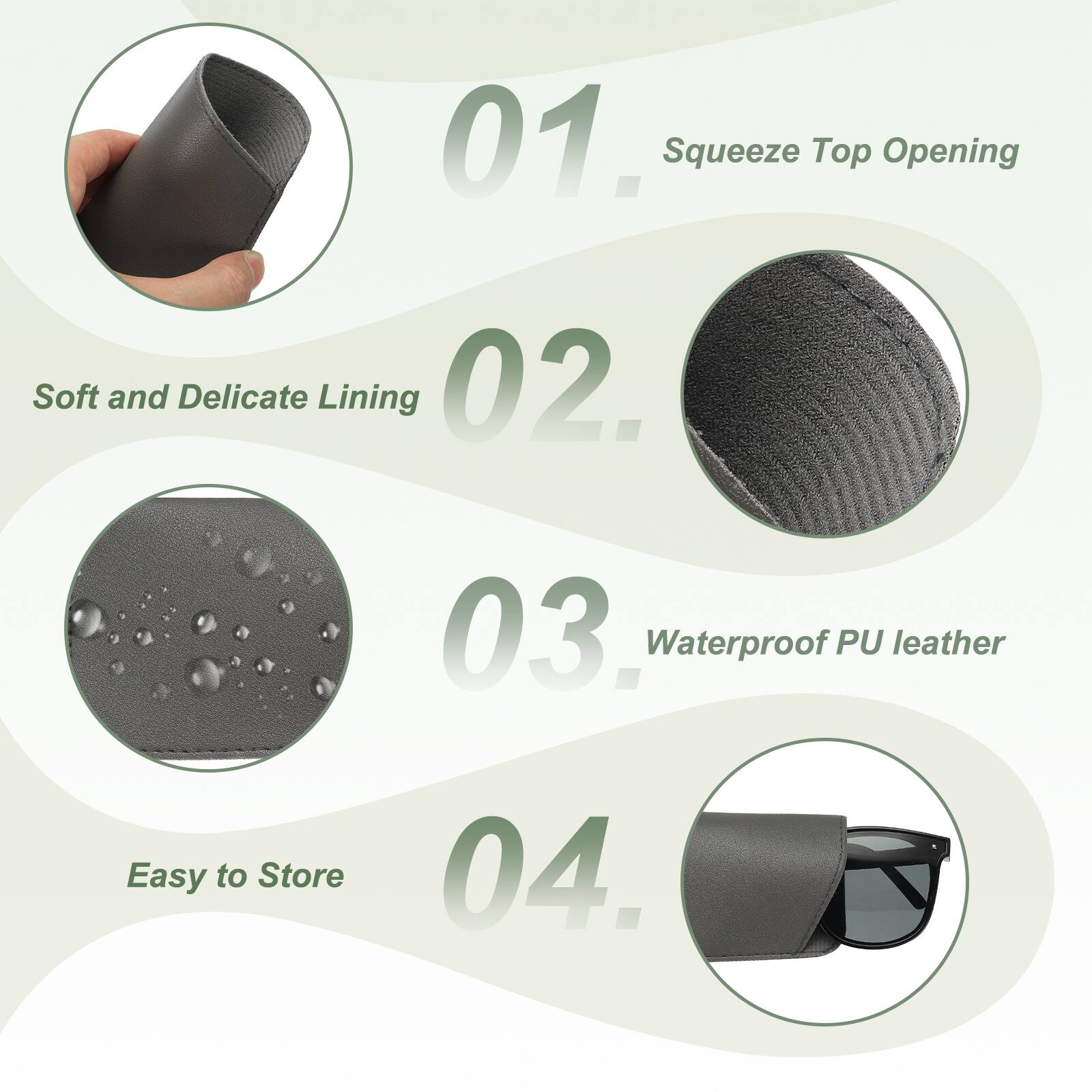 01. Squeeze Top Opening  
02. Soft and Delicate Lining  
03. Waterproof PU leather  
04. Easy to Store
