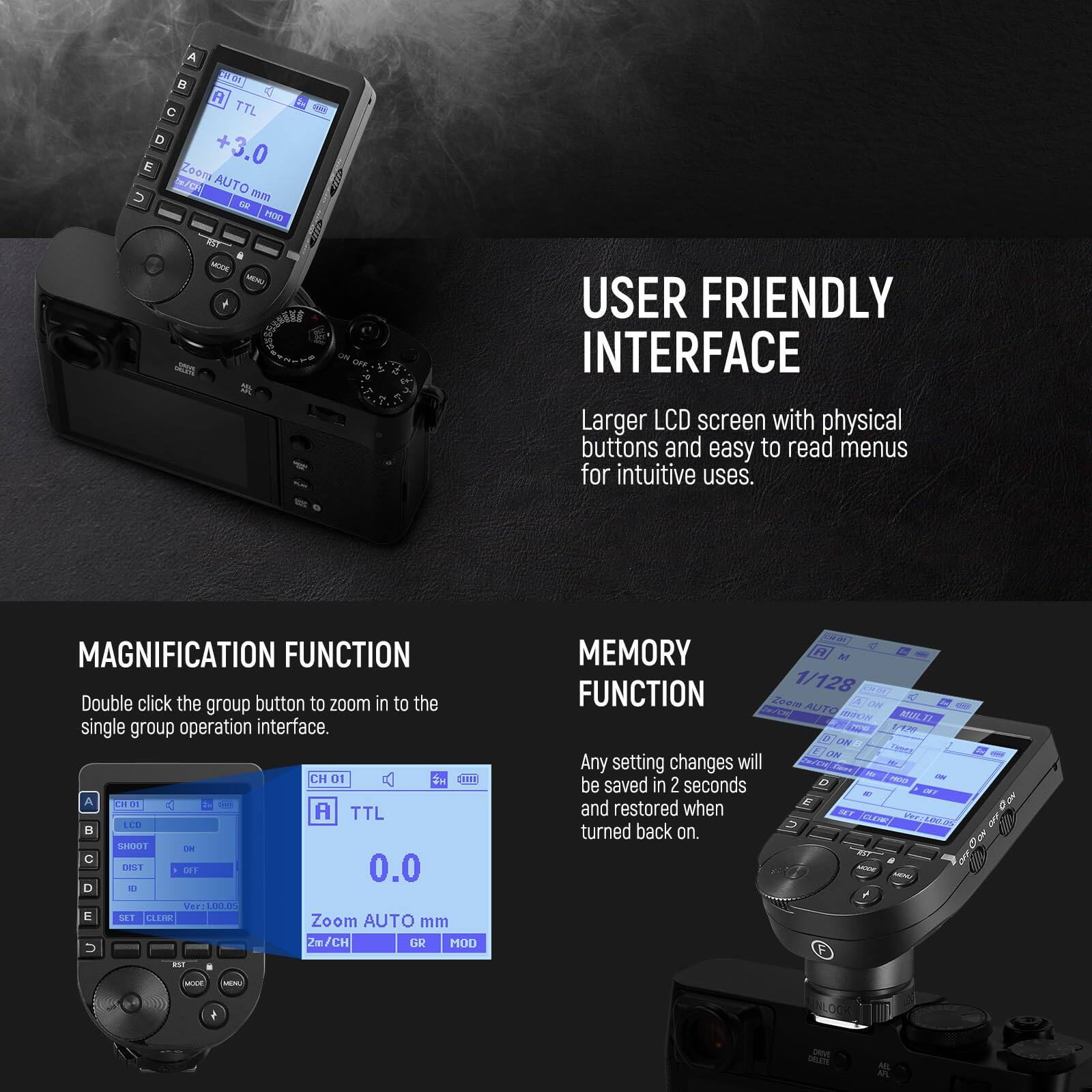 USER FRIENDLY INTERFACE  
Larger LCD screen with physical buttons and easy to read menus for intuitive uses.

MAGNIFICATION FUNCTION  
Double click the group button to zoom in to the single group operation interface.

MEMORY FUNCTION  
Any setting changes will be saved in 2 seconds and restored when turned back on.