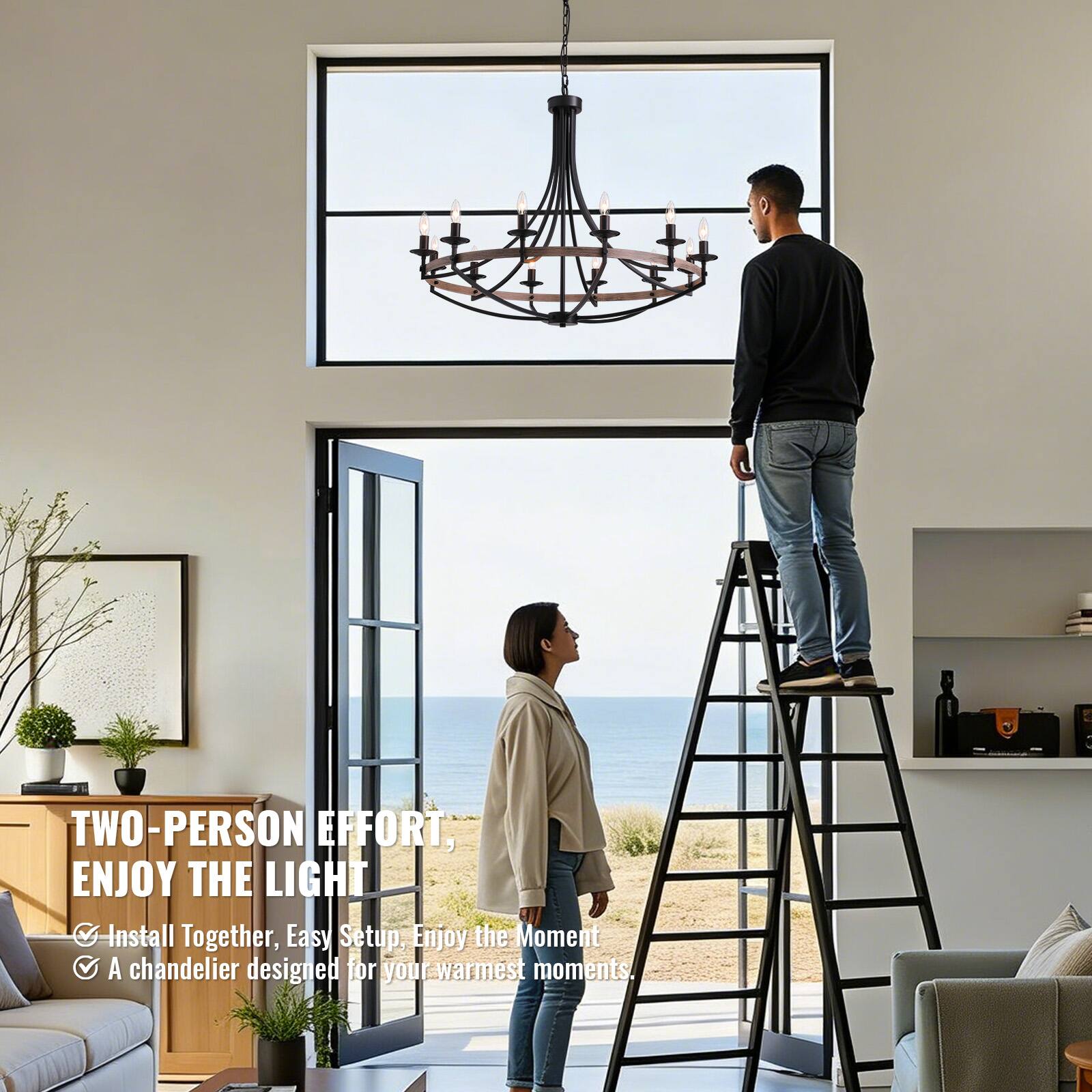 TWO-PERSON EFFORT, ENJOY THE LIGHT

- Install Together, Easy Setup, Enjoy the Moment
- A chandelier designed for your warmest moments.