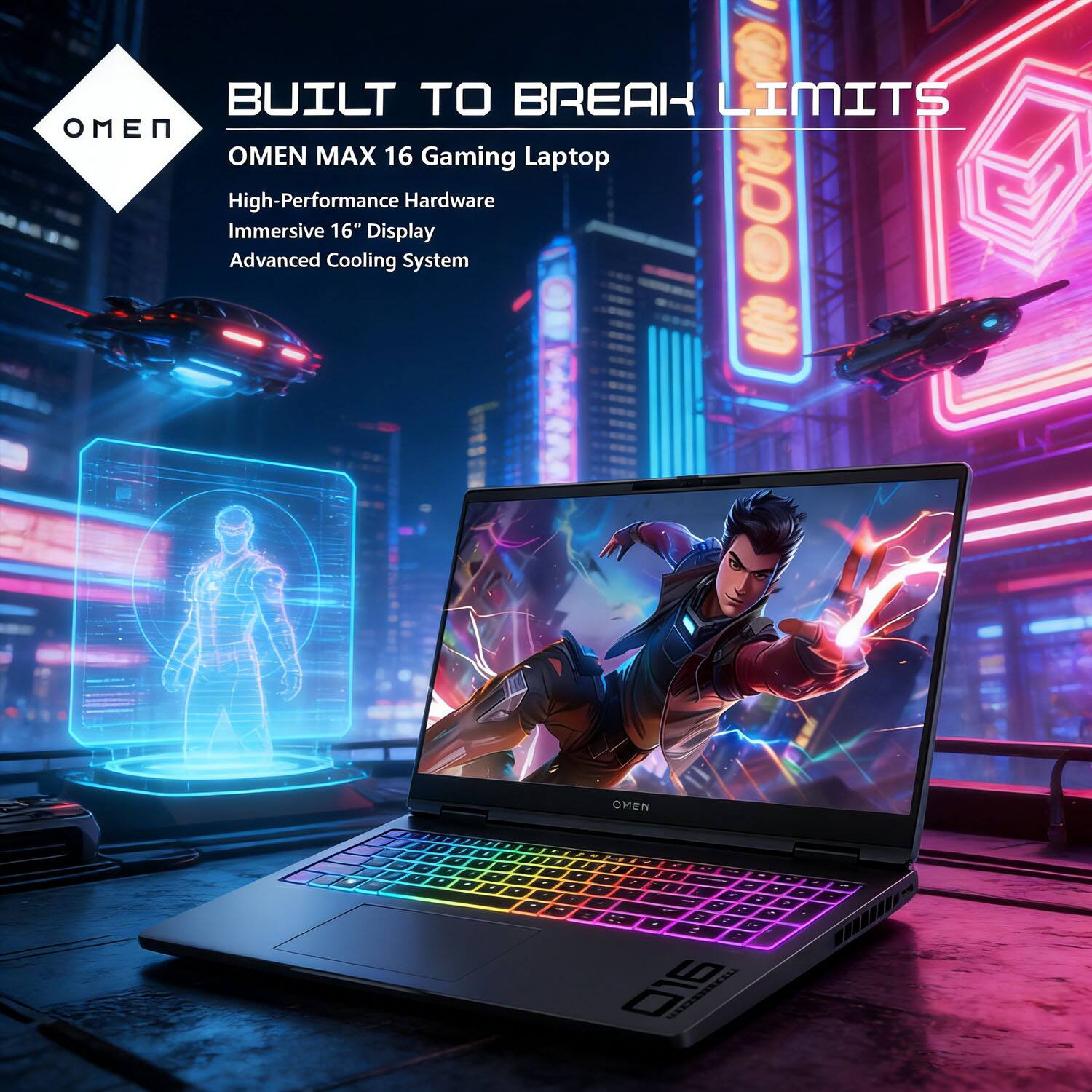BUILT TO BREAK LIMITS  
OMEN MAX 16 Gaming Laptop  
High-Performance Hardware  
Immersive 16" Display  
Advanced Cooling System