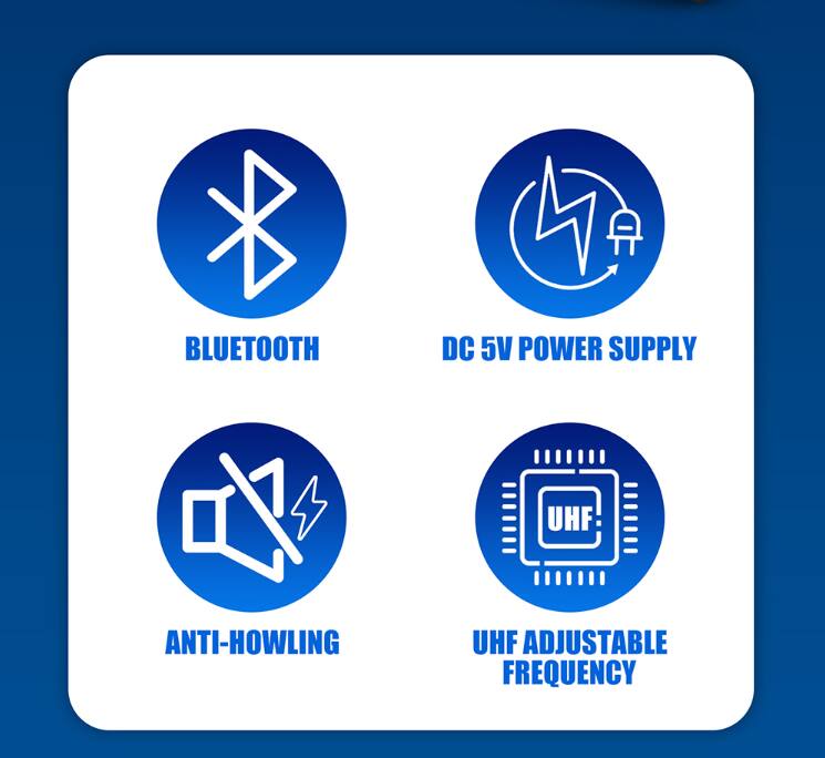 BLUETOOTH  
DC 5V POWER SUPPLY  
ANTI-HOWLING  
UHF ADJUSTABLE FREQUENCY