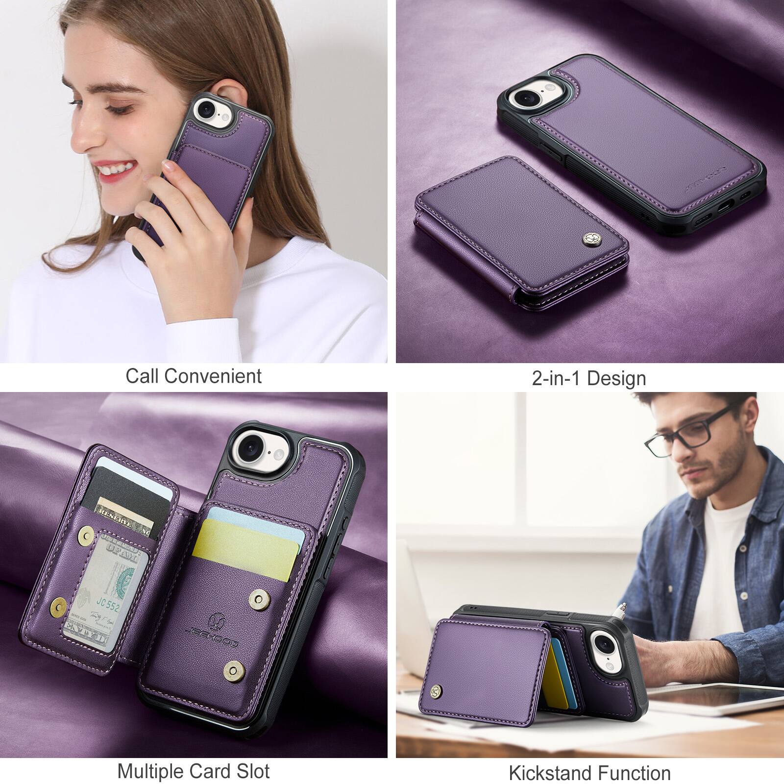 Call Convenient  
2-in-1 Design  
Multiple Card Slot  
Kickstand Function