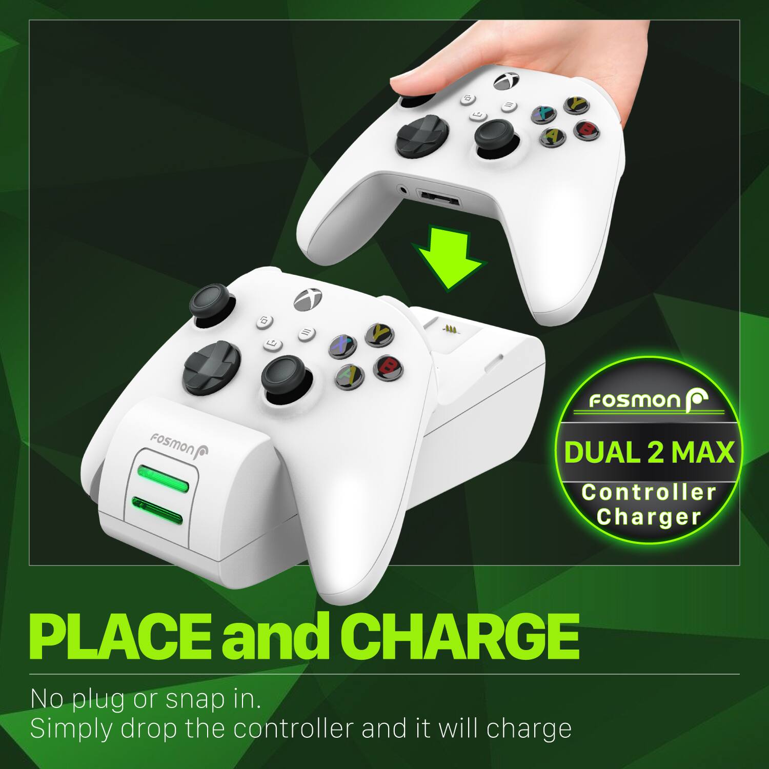 A - Fosmon Fosmon DUAL 2 MAX Controller Charger
B - PLACE and CHARGE
C - No plug or snap in. Simply drop the controller and it will charge