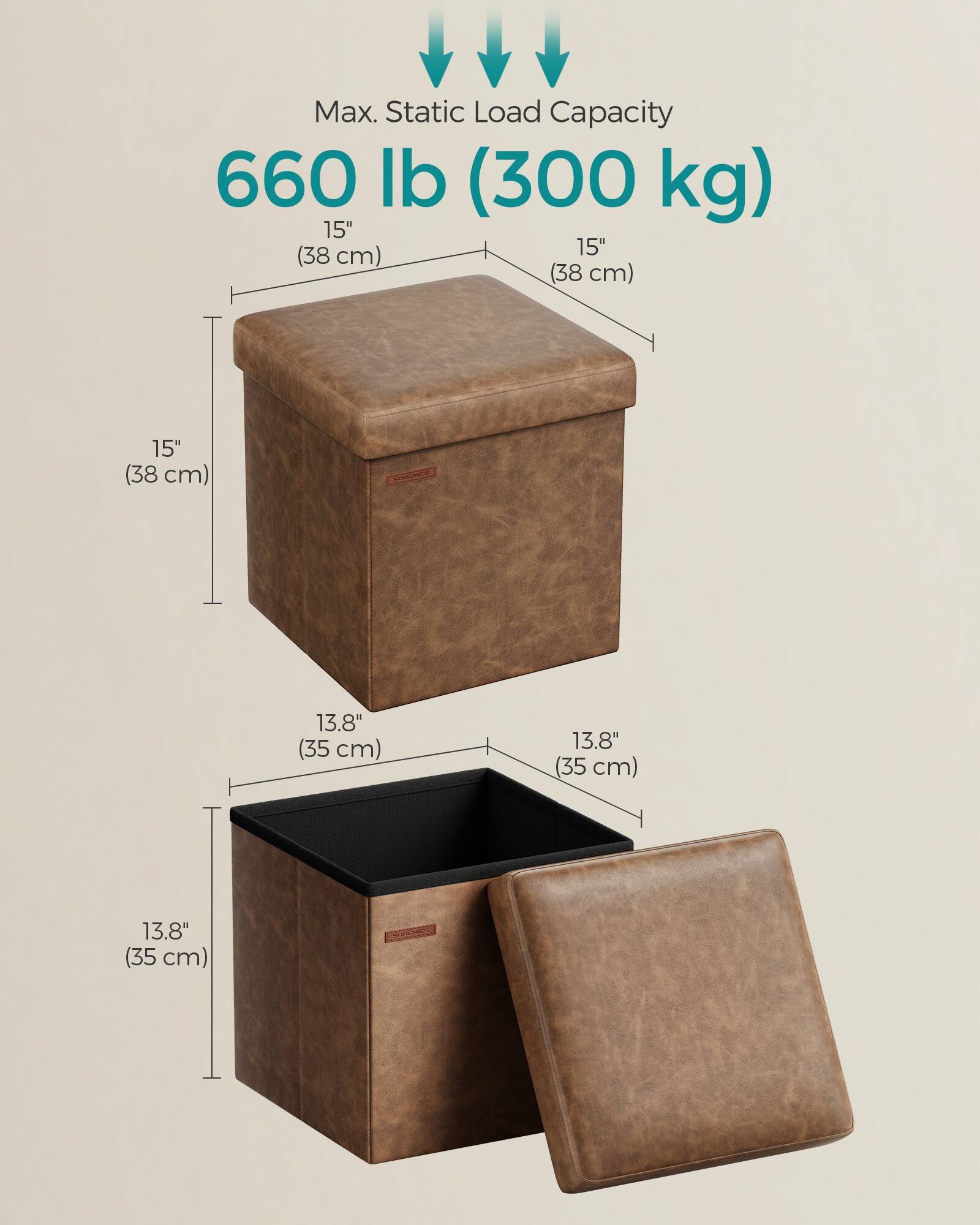 Max. Static Load Capacity: 660 lb (300 kg)

Dimensions:
- 15" x 15" x 15" (38 cm x 38 cm x 38 cm)
- 13.8" x 13.8" x 13.8" (35 cm x 35 cm x 35 cm)