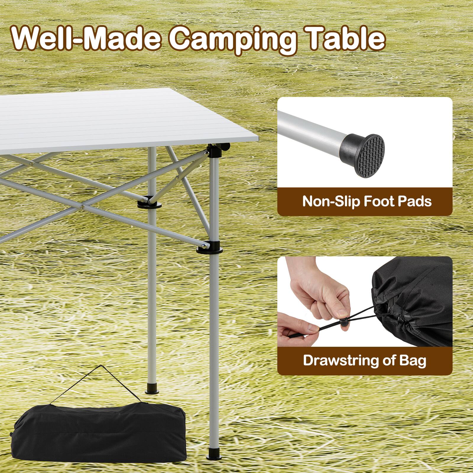 Well-Made Camping Table

- Non-Slip Foot Pads
- Drawstring of Bag